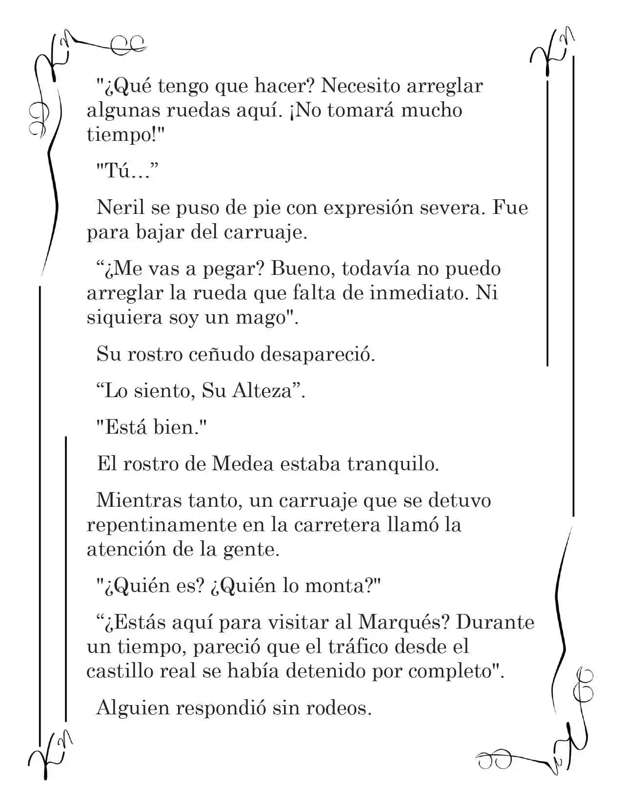 LA CORONA QUE TE ROBARÉ. (Novela) - Capítulo 15 - Página 10 - LectorTMOo