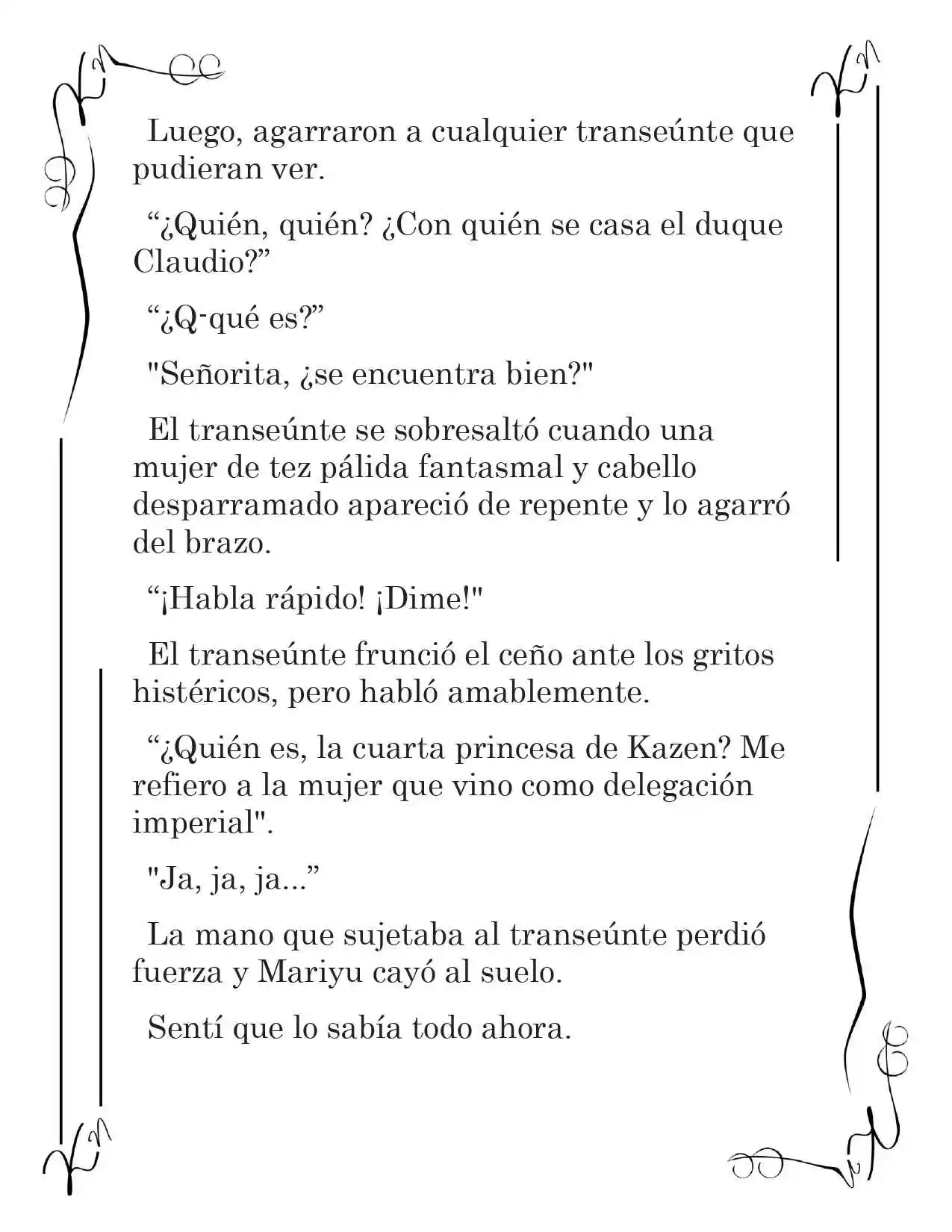 LA CORONA QUE TE ROBARÉ. (Novela) - Capítulo 150 - Página 6 - LectorTMOo