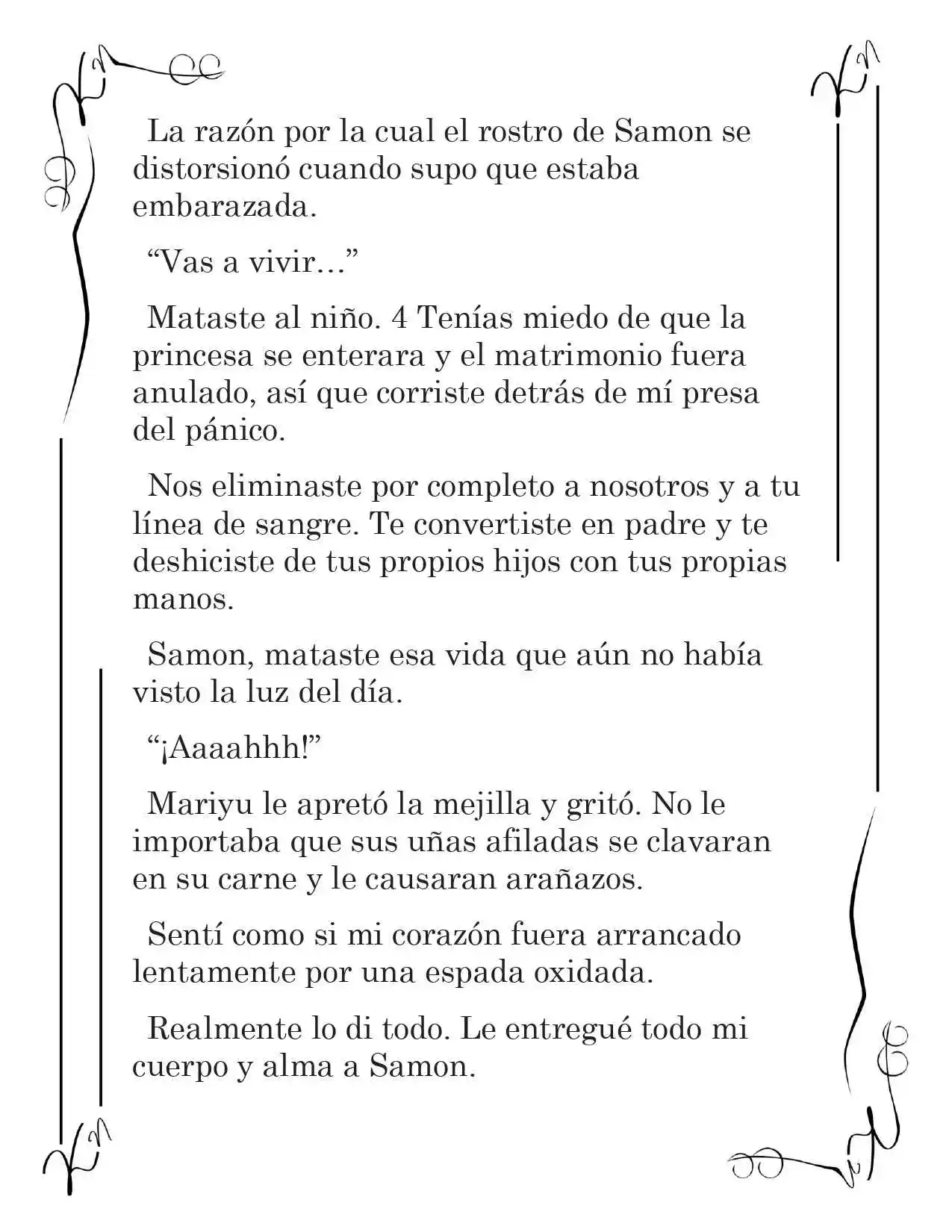 LA CORONA QUE TE ROBARÉ. (Novela) - Capítulo 150 - Página 7 - LectorTMOo