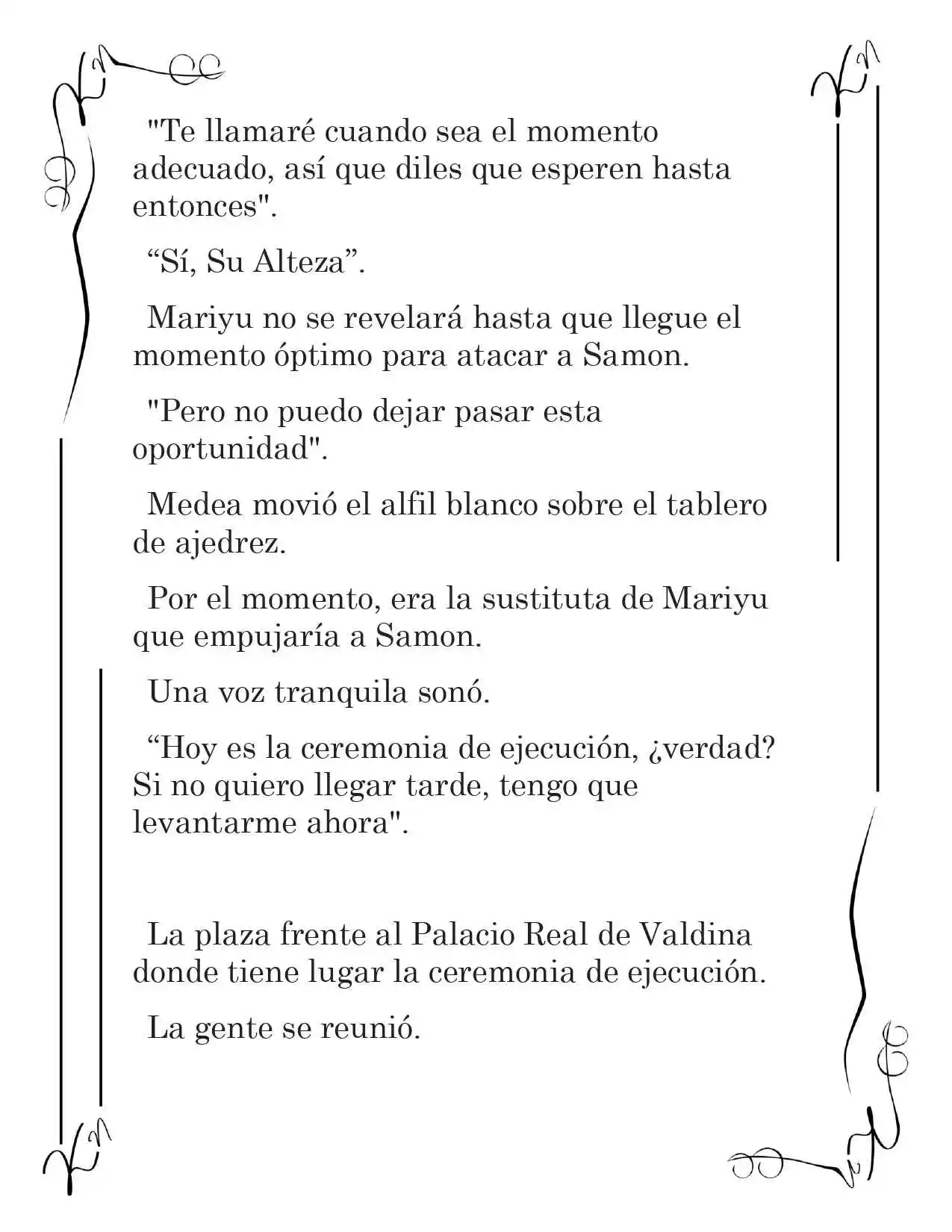 LA CORONA QUE TE ROBARÉ. (Novela) - Capítulo 150 - Página 11 - LectorTMOo