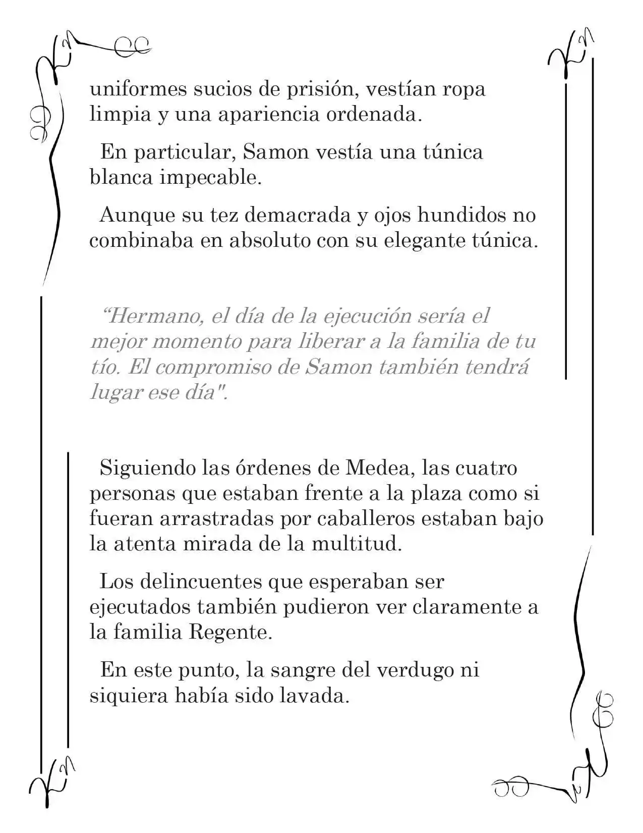LA CORONA QUE TE ROBARÉ. (Novela) - Capítulo 150 - Página 13 - LectorTMOo