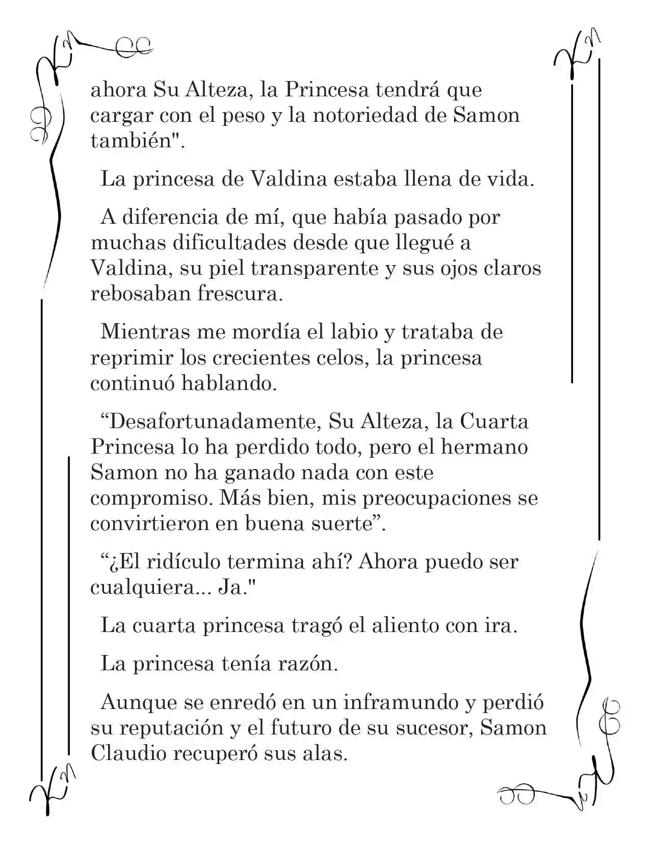 LA CORONA QUE TE ROBARÉ. (Novela) - Capítulo 151 - Página 5 - LectorTMOo