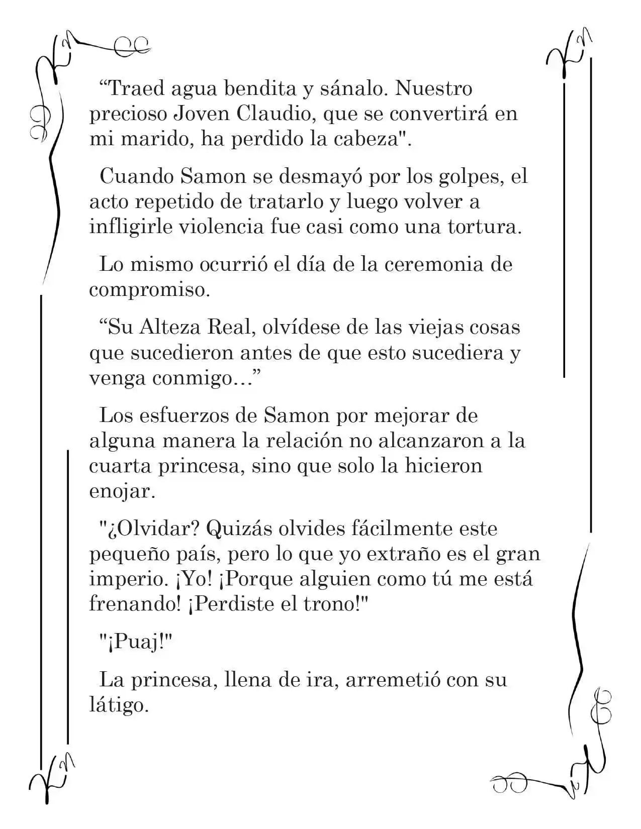 LA CORONA QUE TE ROBARÉ. (Novela) - Capítulo 151 - Página 10 - LectorTMOo