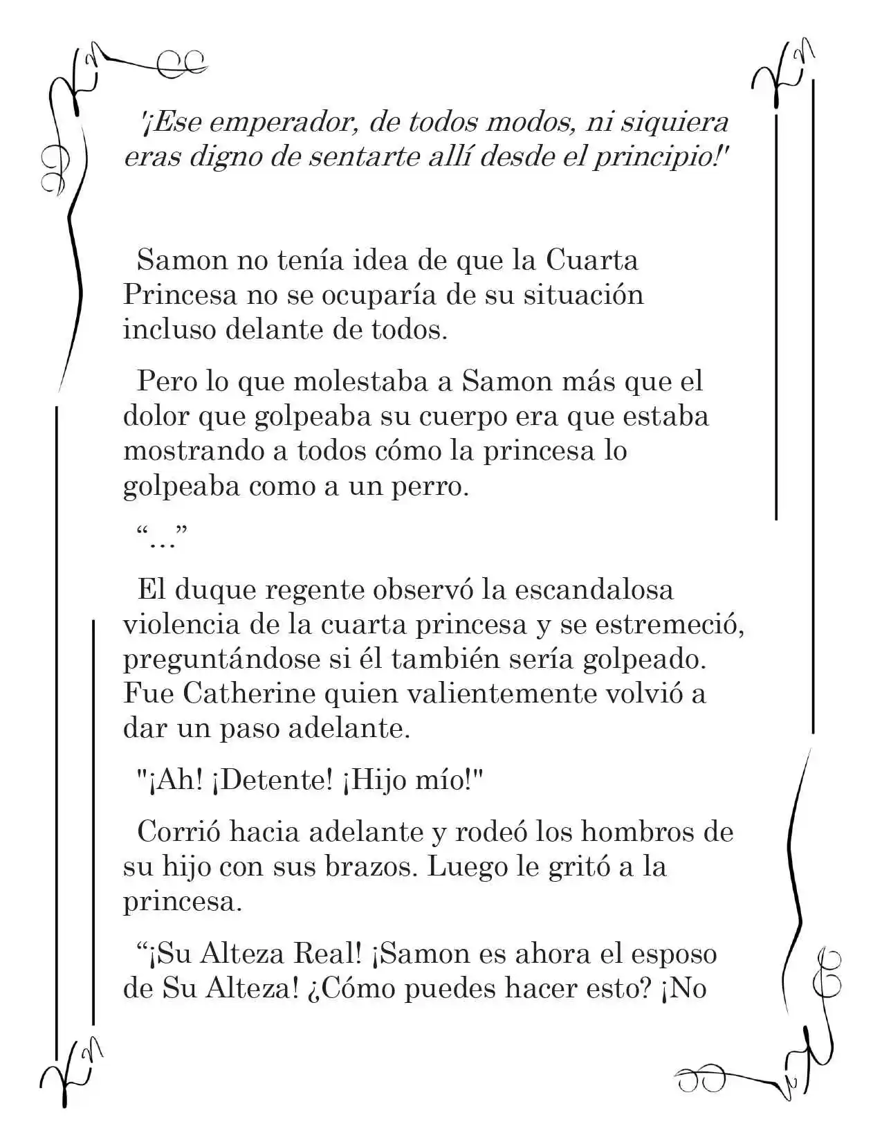 LA CORONA QUE TE ROBARÉ. (Novela) - Capítulo 151 - Página 11 - LectorTMOo