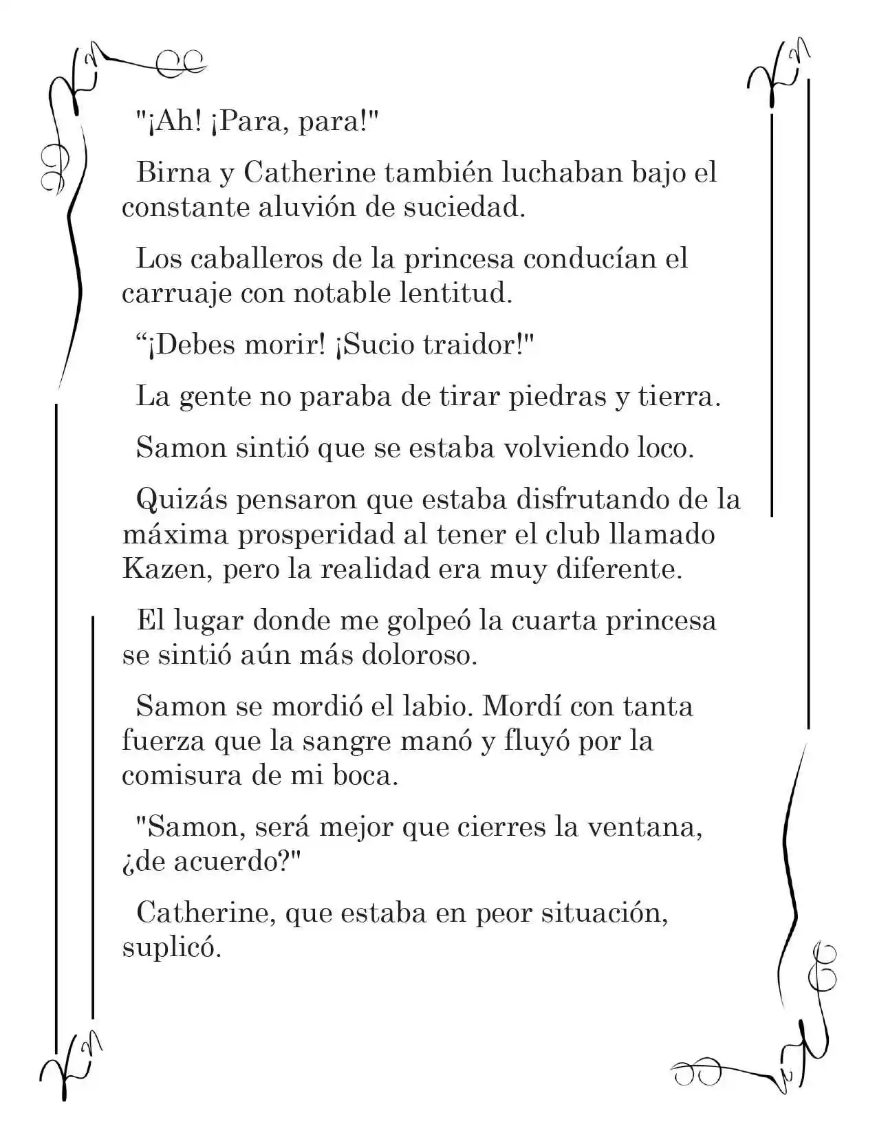 LA CORONA QUE TE ROBARÉ. (Novela) - Capítulo 152 - Página 7 - LectorTMOo