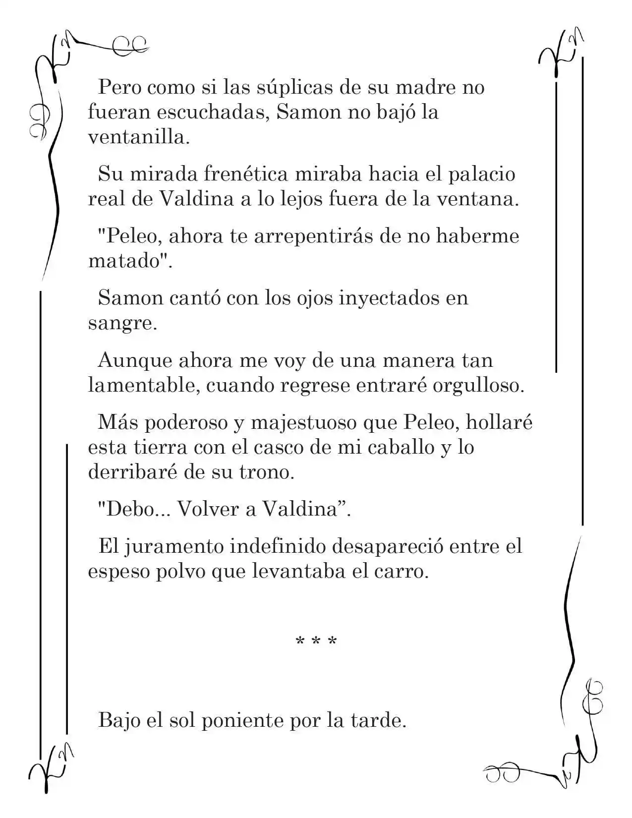 LA CORONA QUE TE ROBARÉ. (Novela) - Capítulo 152 - Página 8 - LectorTMOo