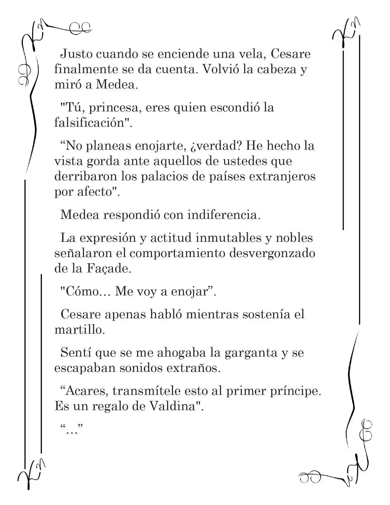 LA CORONA QUE TE ROBARÉ. (Novela) - Capítulo 153 - Página 8 - LectorTMOo
