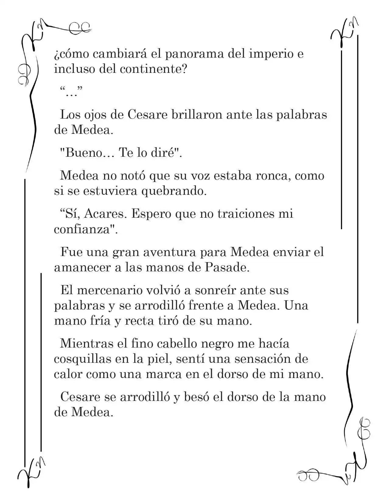 LA CORONA QUE TE ROBARÉ. (Novela) - Capítulo 153 - Página 10 - LectorTMOo