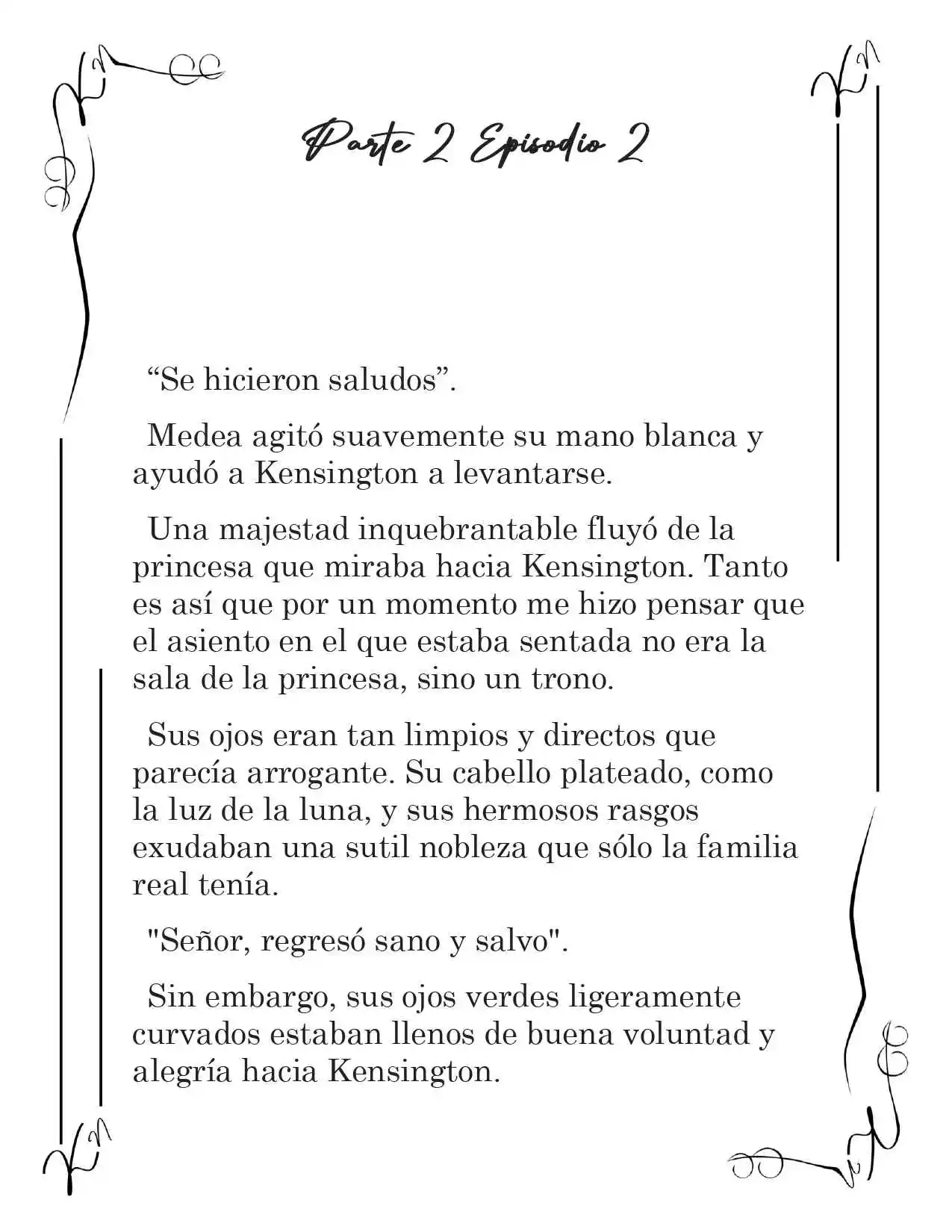 LA CORONA QUE TE ROBARÉ. (Novela) - Capítulo 155 - Página 2 - LectorTMOo