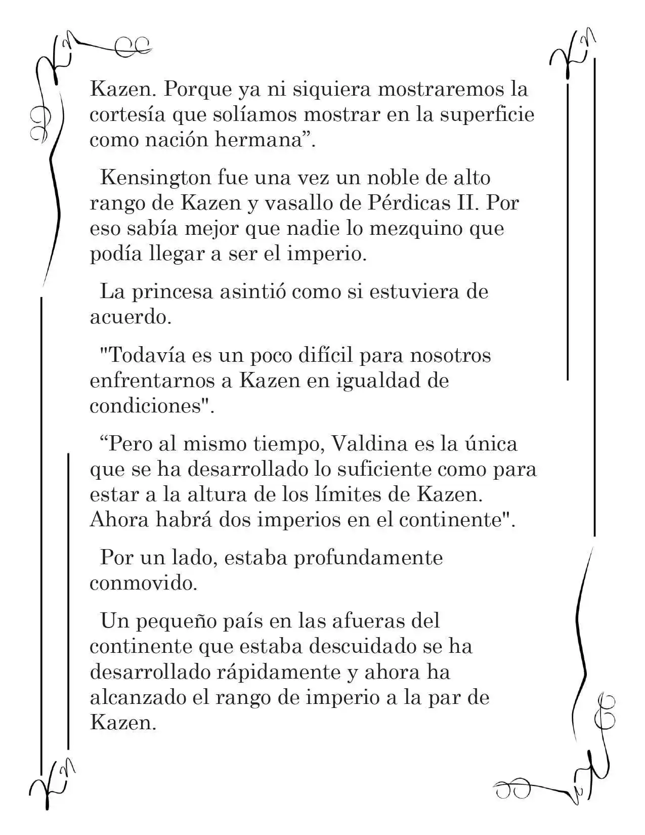 LA CORONA QUE TE ROBARÉ. (Novela) - Capítulo 155 - Página 4 - LectorTMOo