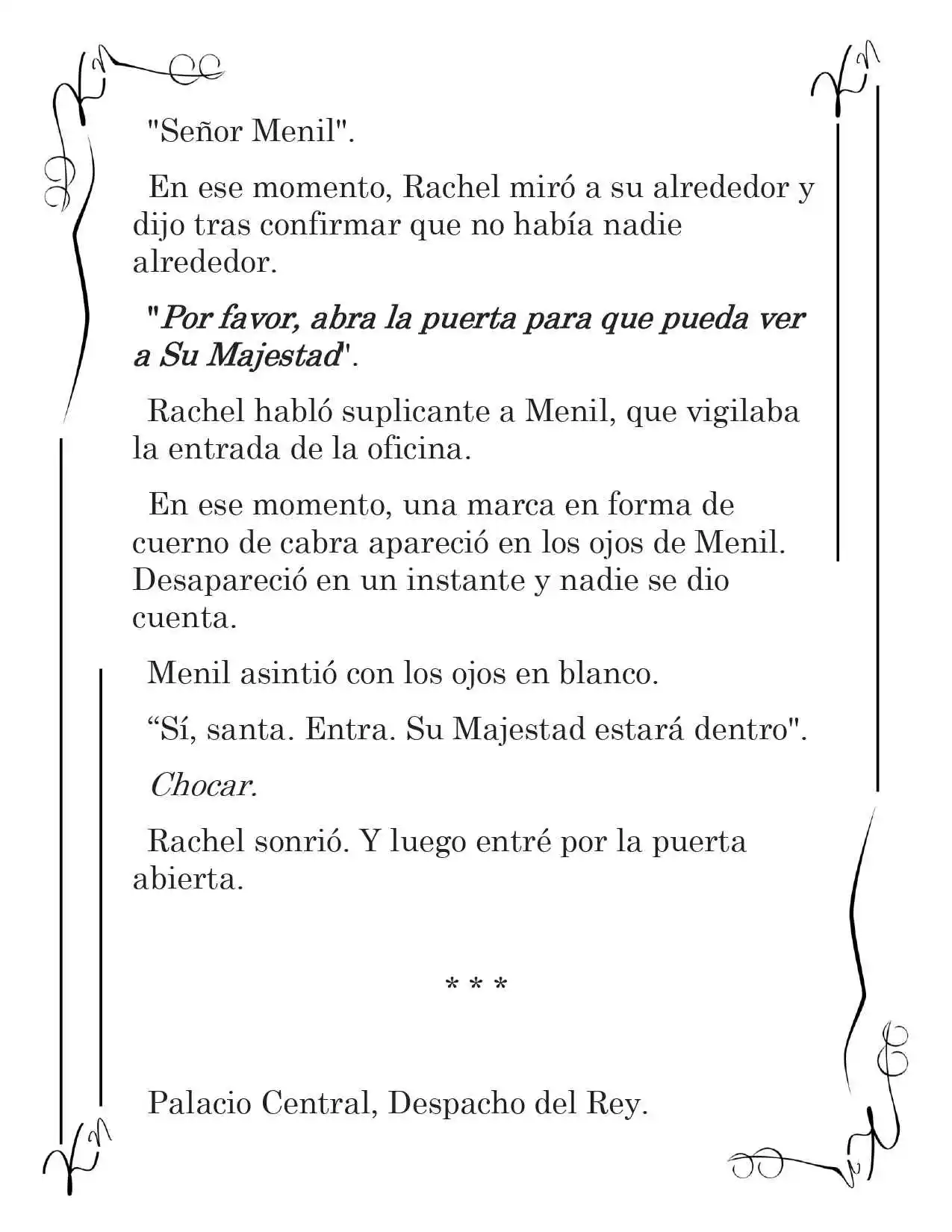 LA CORONA QUE TE ROBARÉ. (Novela) - Capítulo 159 - Página 7 - LectorTMOo