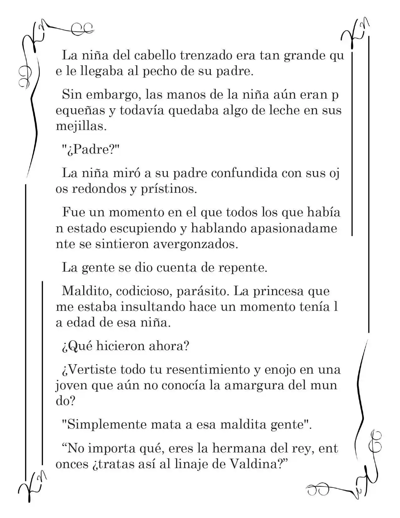LA CORONA QUE TE ROBARÉ. (Novela) - Capítulo 16 - Página 3 - LectorTMOo