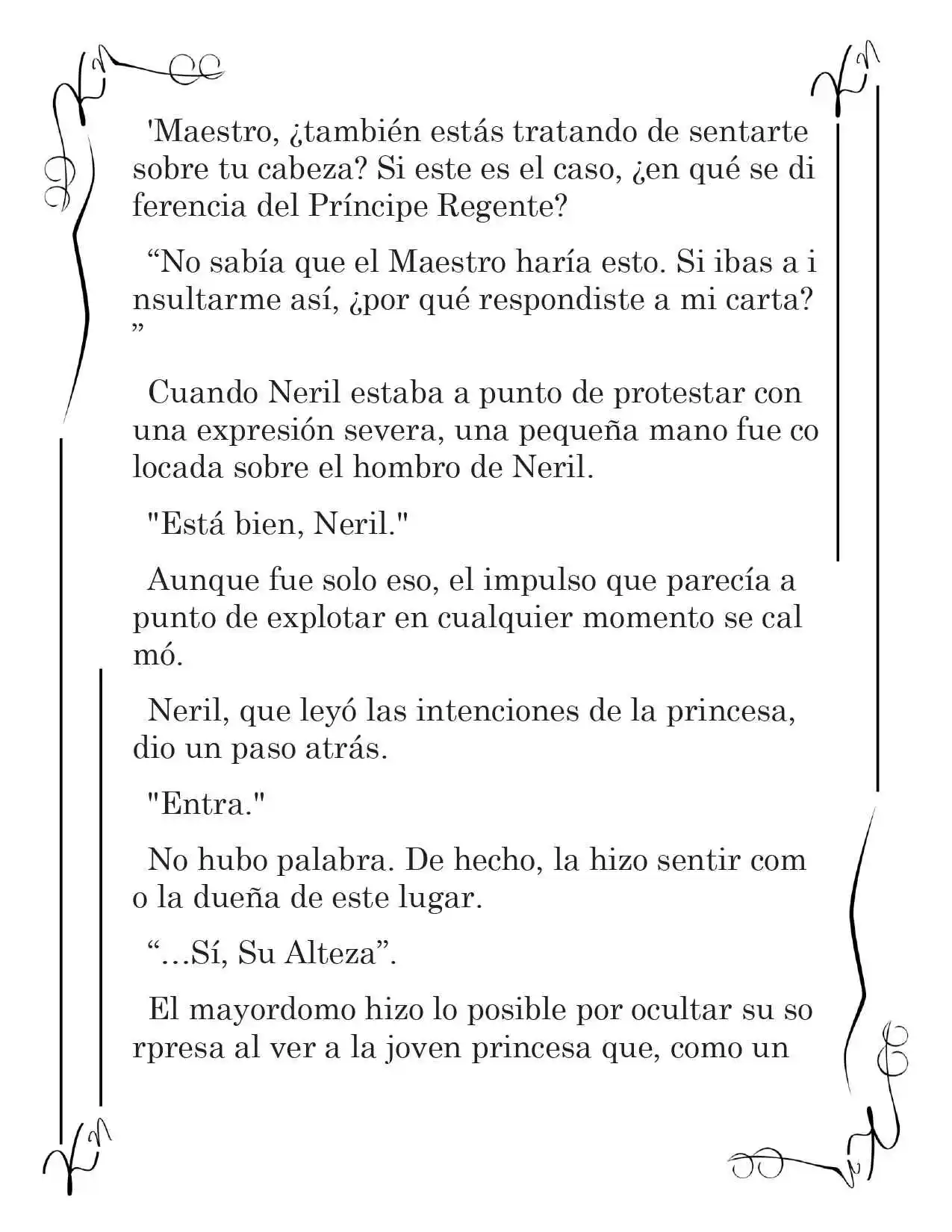 LA CORONA QUE TE ROBARÉ. (Novela) - Capítulo 16 - Página 8 - LectorTMOo