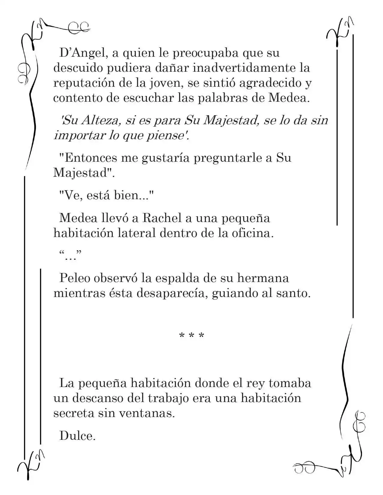 LA CORONA QUE TE ROBARÉ. (Novela) - Capítulo 160 - Página 7 - LectorTMOo