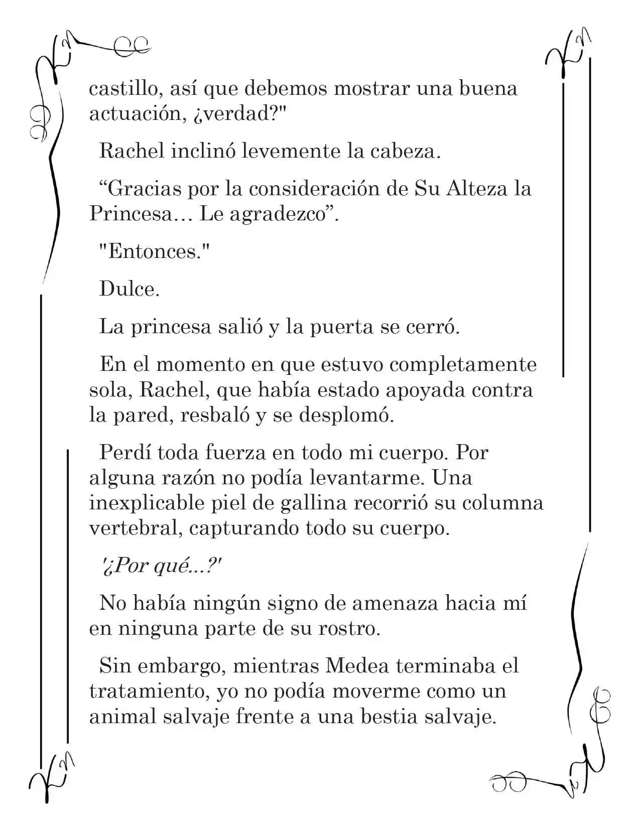 LA CORONA QUE TE ROBARÉ. (Novela) - Capítulo 161 - Página 4 - LectorTMOo