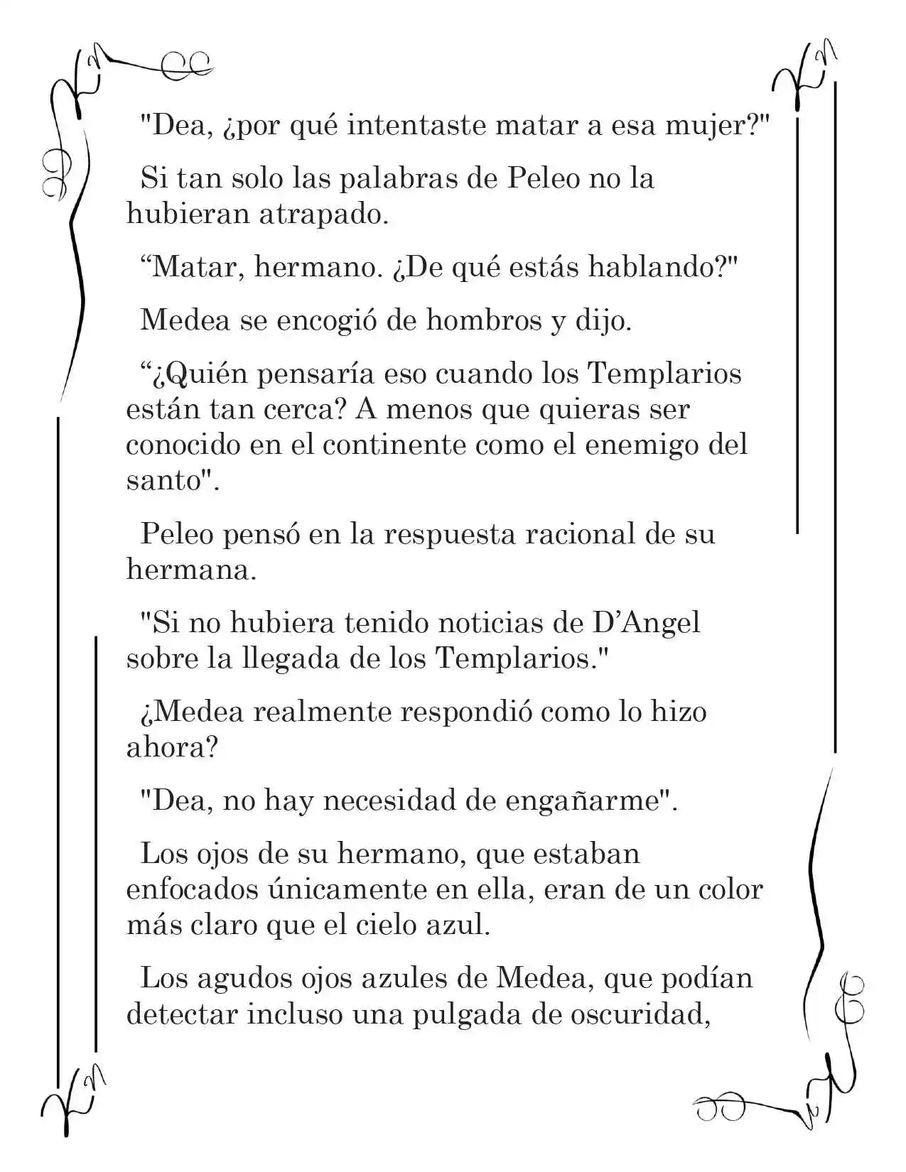 LA CORONA QUE TE ROBARÉ. (Novela) - Capítulo 161 - Página 6 - LectorTMOo