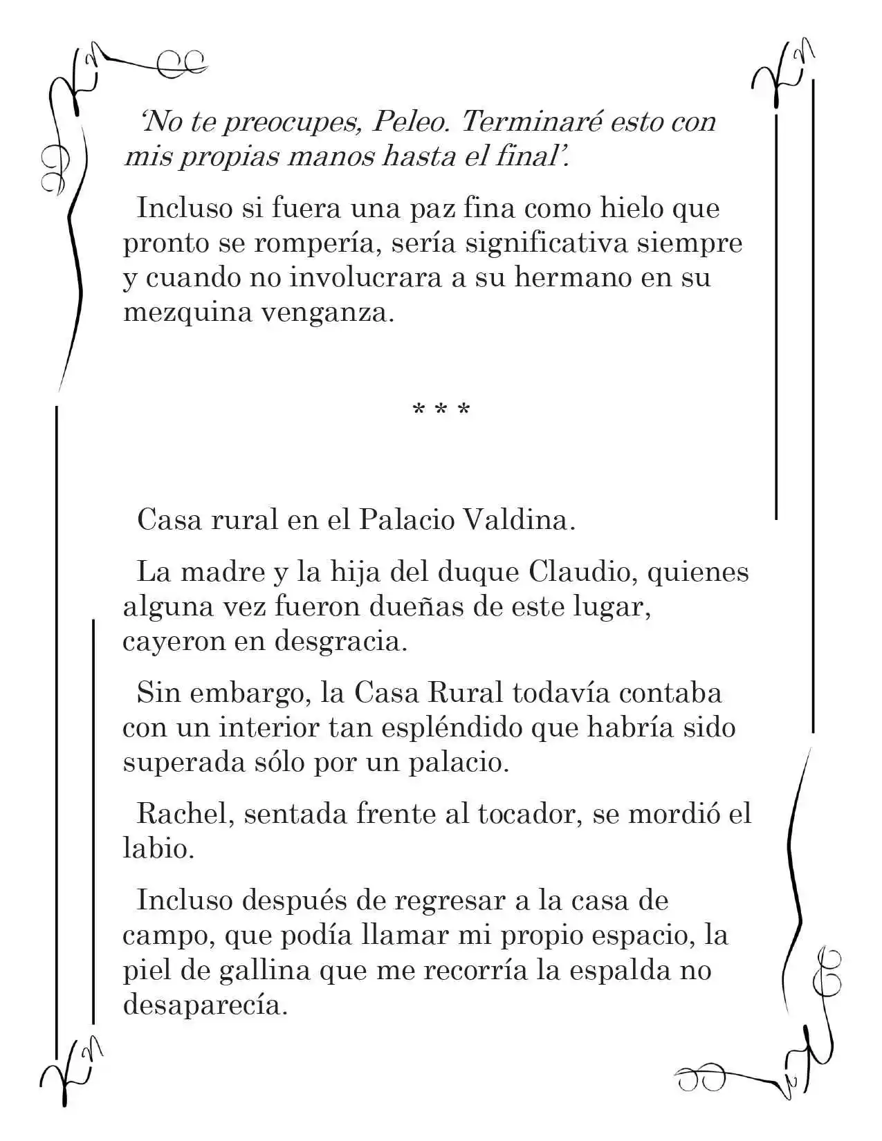 LA CORONA QUE TE ROBARÉ. (Novela) - Capítulo 161 - Página 10 - LectorTMOo