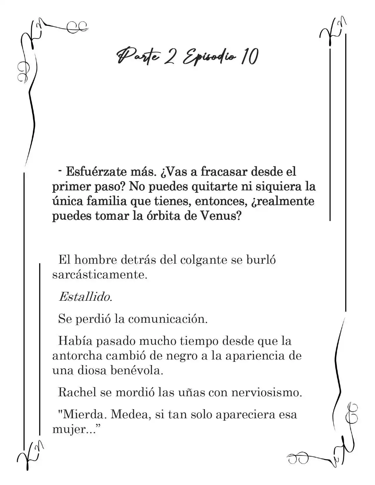 LA CORONA QUE TE ROBARÉ. (Novela) - Capítulo 163 - Página 2 - LectorTMOo