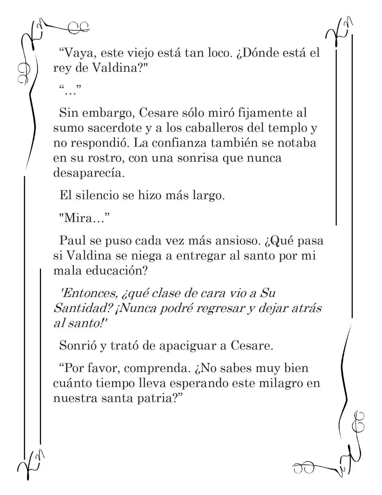 LA CORONA QUE TE ROBARÉ. (Novela) - Capítulo 164 - Página 6 - LectorTMOo