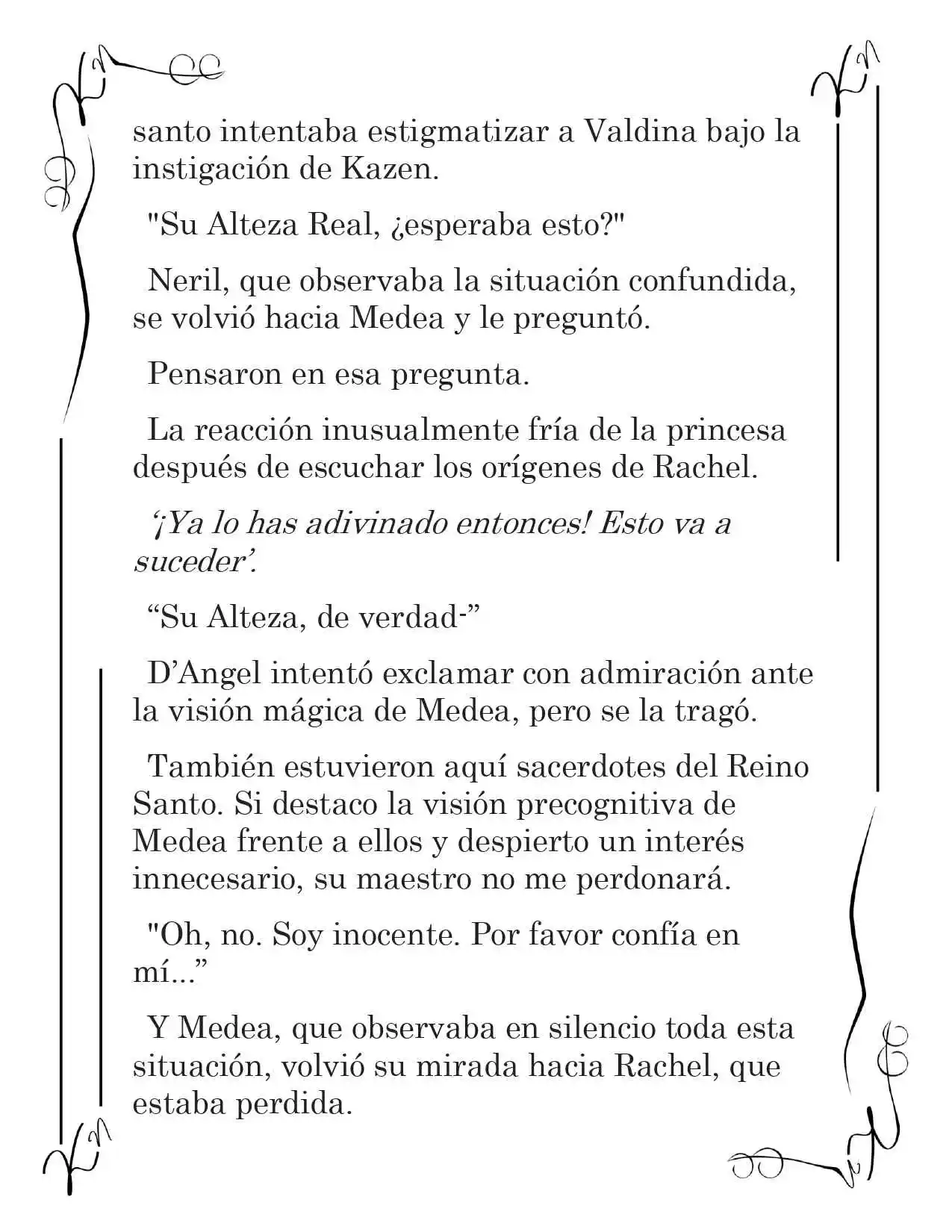 LA CORONA QUE TE ROBARÉ. (Novela) - Capítulo 168 - Página 4 - LectorTMOo