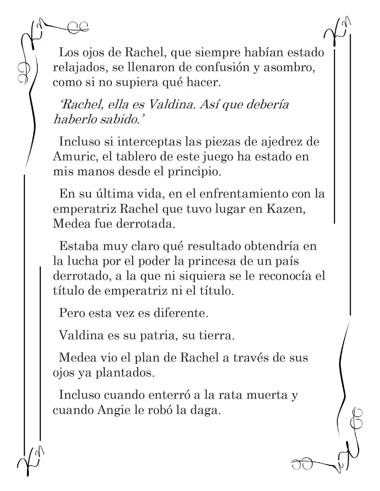 LA CORONA QUE TE ROBARÉ. (Novela) - Capítulo 168 - Página 5 - LectorTMOo