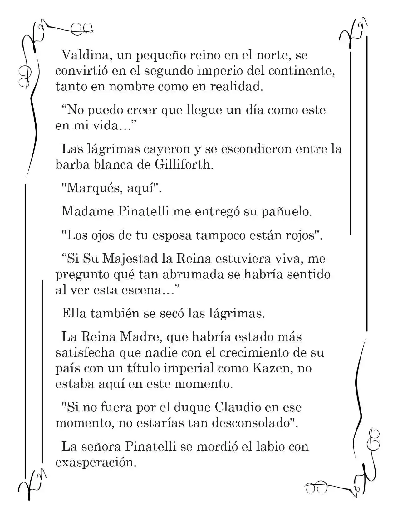 LA CORONA QUE TE ROBARÉ. (Novela) - Capítulo 169 - Página 5 - LectorTMOo