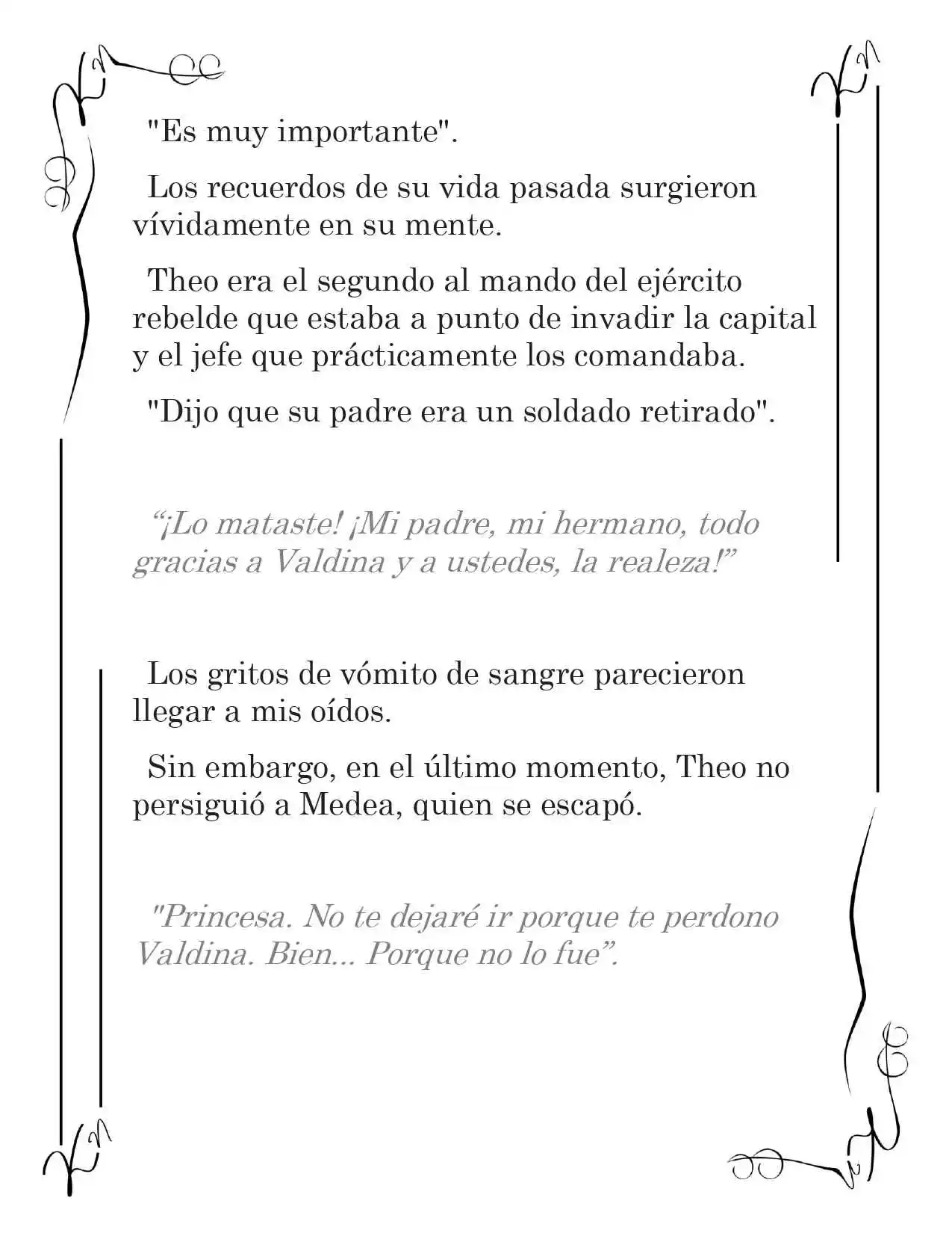LA CORONA QUE TE ROBARÉ. (Novela) - Capítulo 17 - Página 10 - LectorTMOo