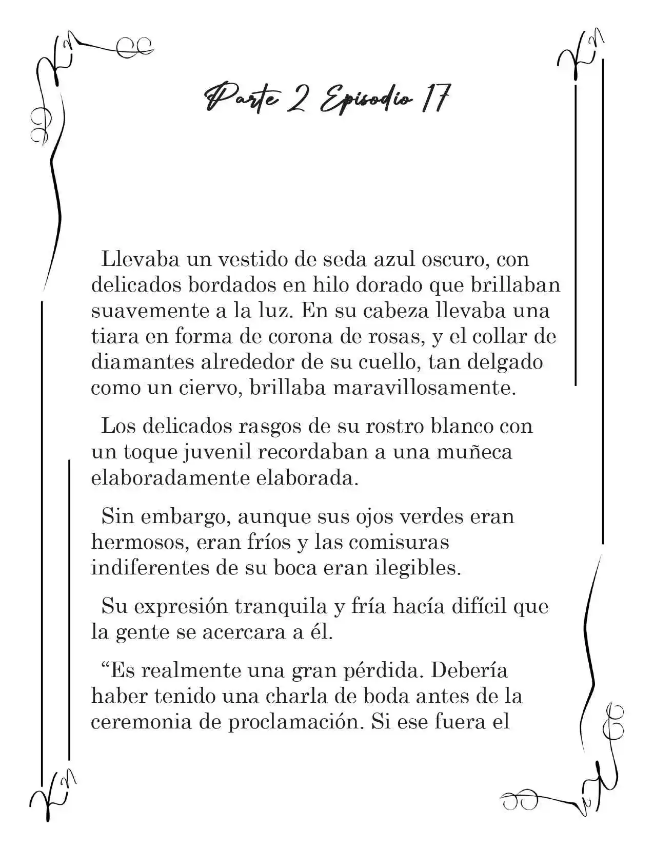 LA CORONA QUE TE ROBARÉ. (Novela) - Capítulo 170 - Página 2 - LectorTMOo