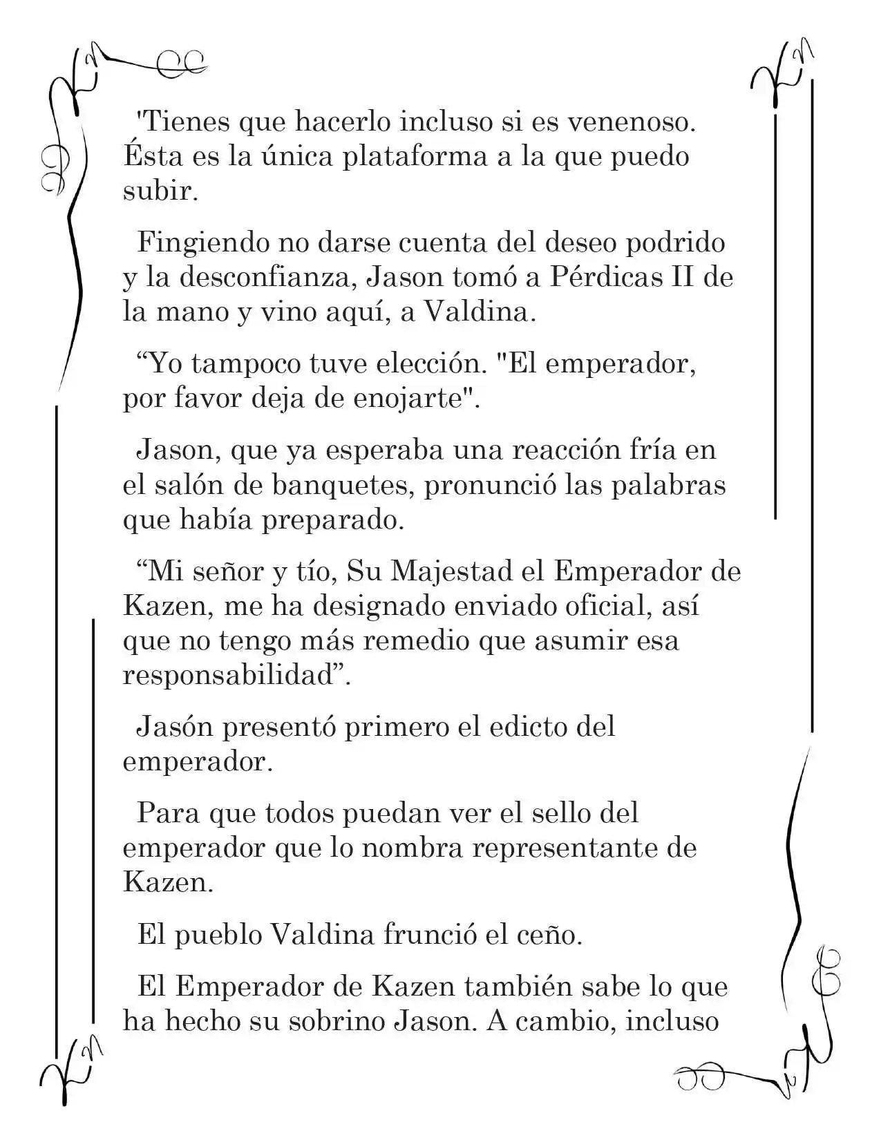 LA CORONA QUE TE ROBARÉ. (Novela) - Capítulo 171 - Página 4 - LectorTMOo