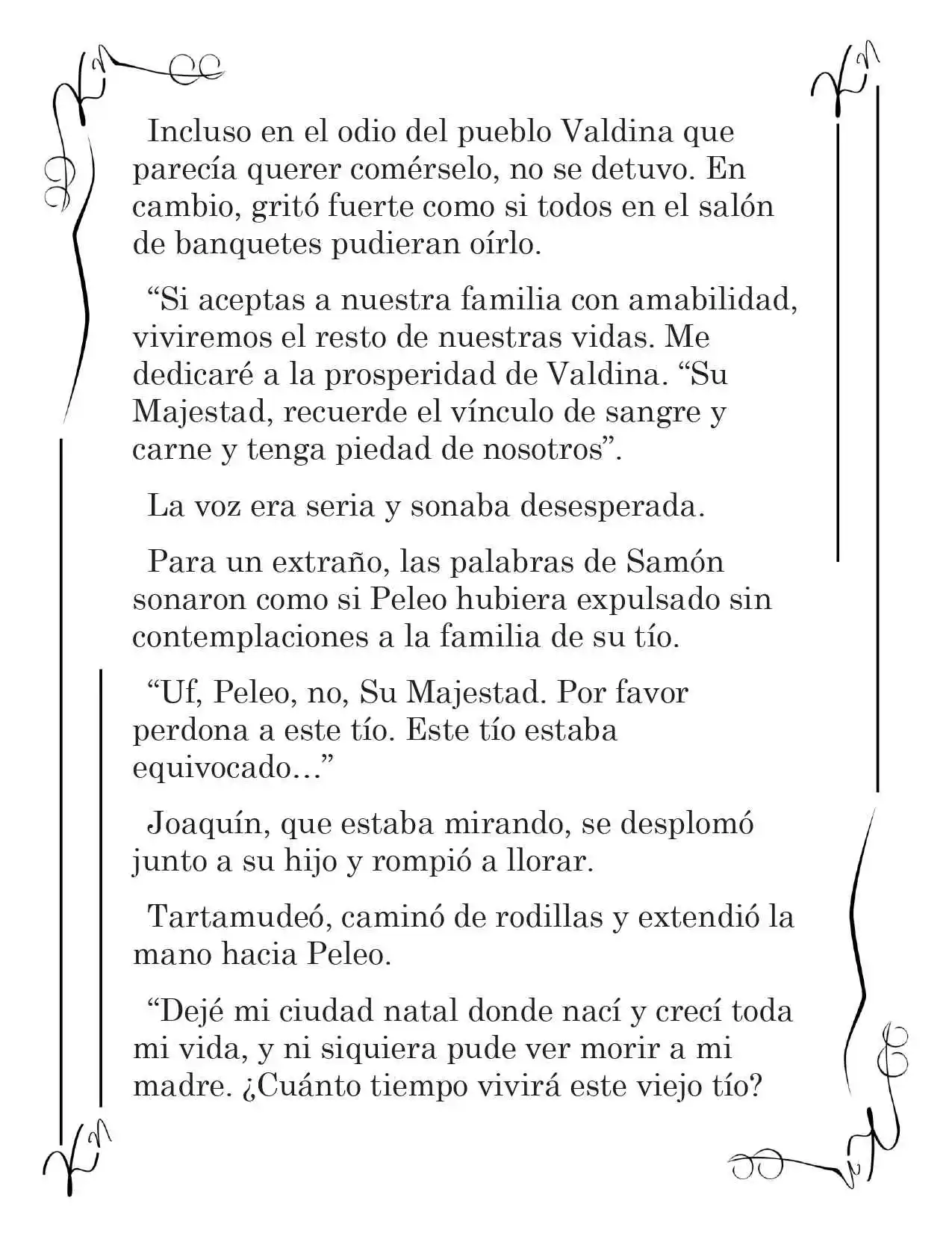 LA CORONA QUE TE ROBARÉ. (Novela) - Capítulo 171 - Página 10 - LectorTMOo