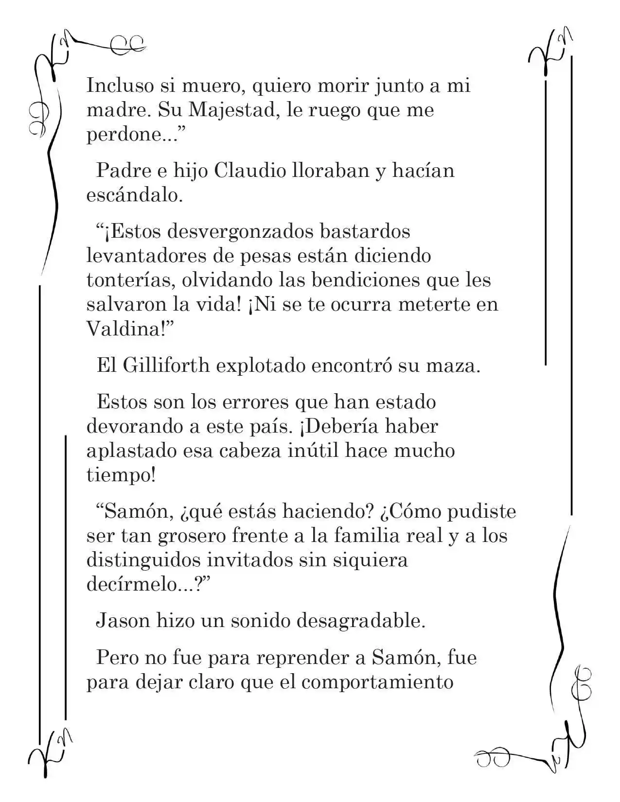 LA CORONA QUE TE ROBARÉ. (Novela) - Capítulo 171 - Página 11 - LectorTMOo