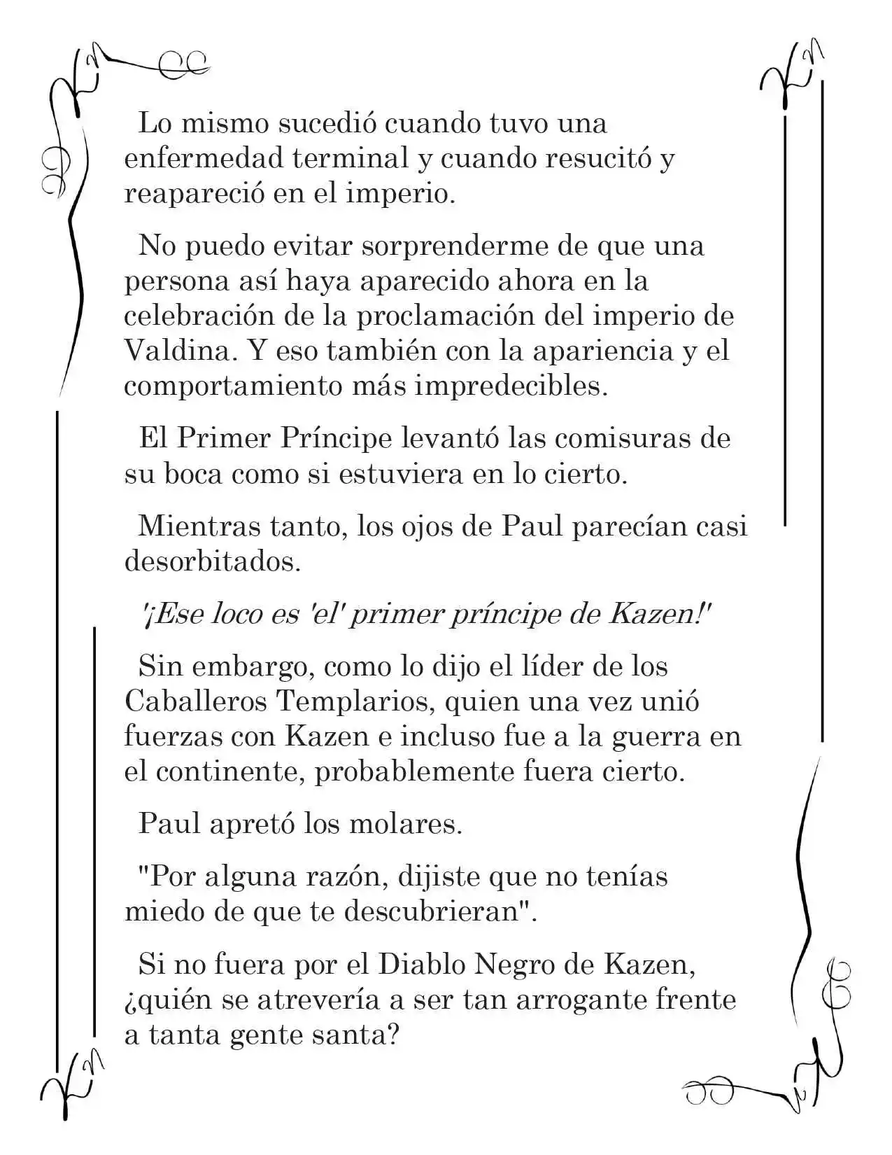 LA CORONA QUE TE ROBARÉ. (Novela) - Capítulo 175 - Página 3 - LectorTMOo