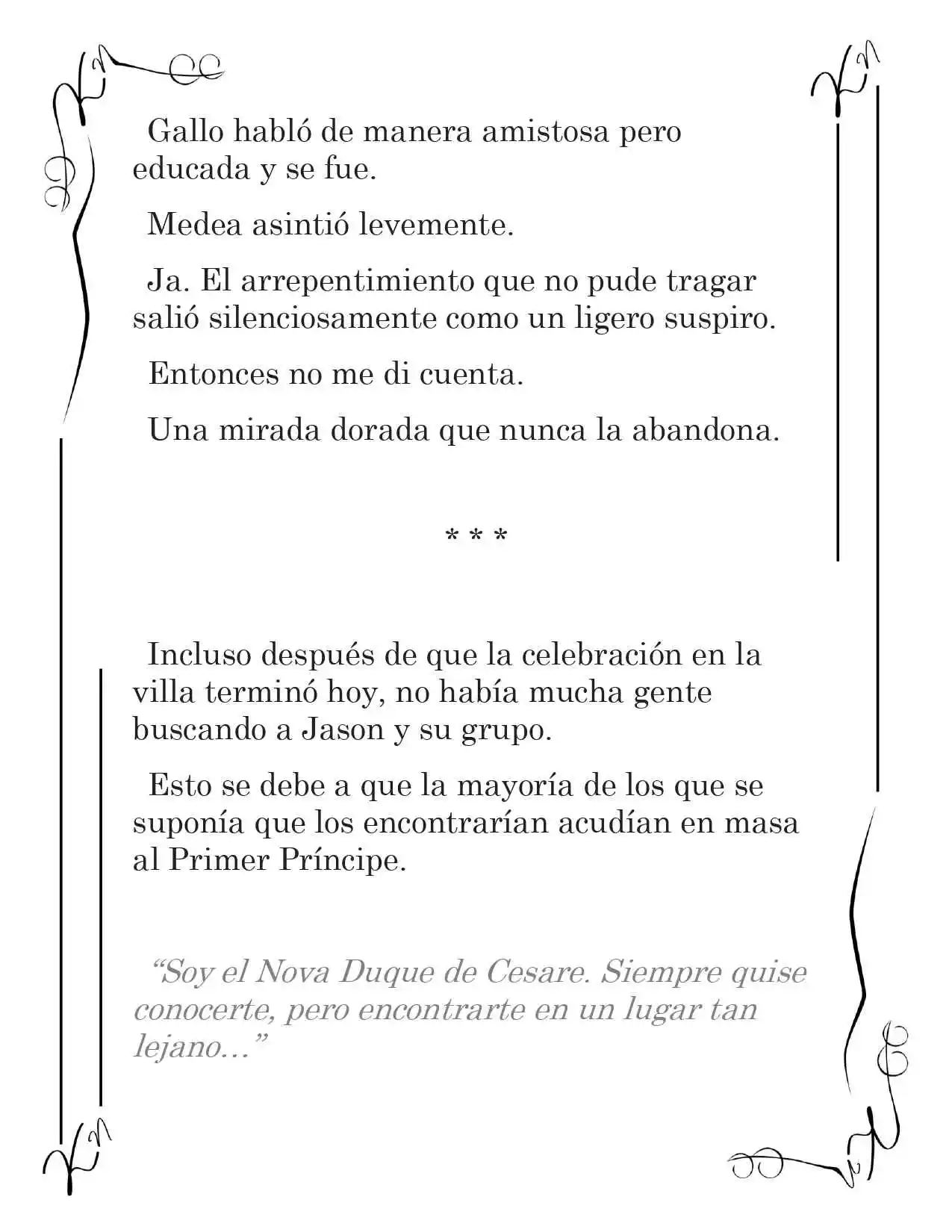 LA CORONA QUE TE ROBARÉ. (Novela) - Capítulo 177 - Página 4 - LectorTMOo