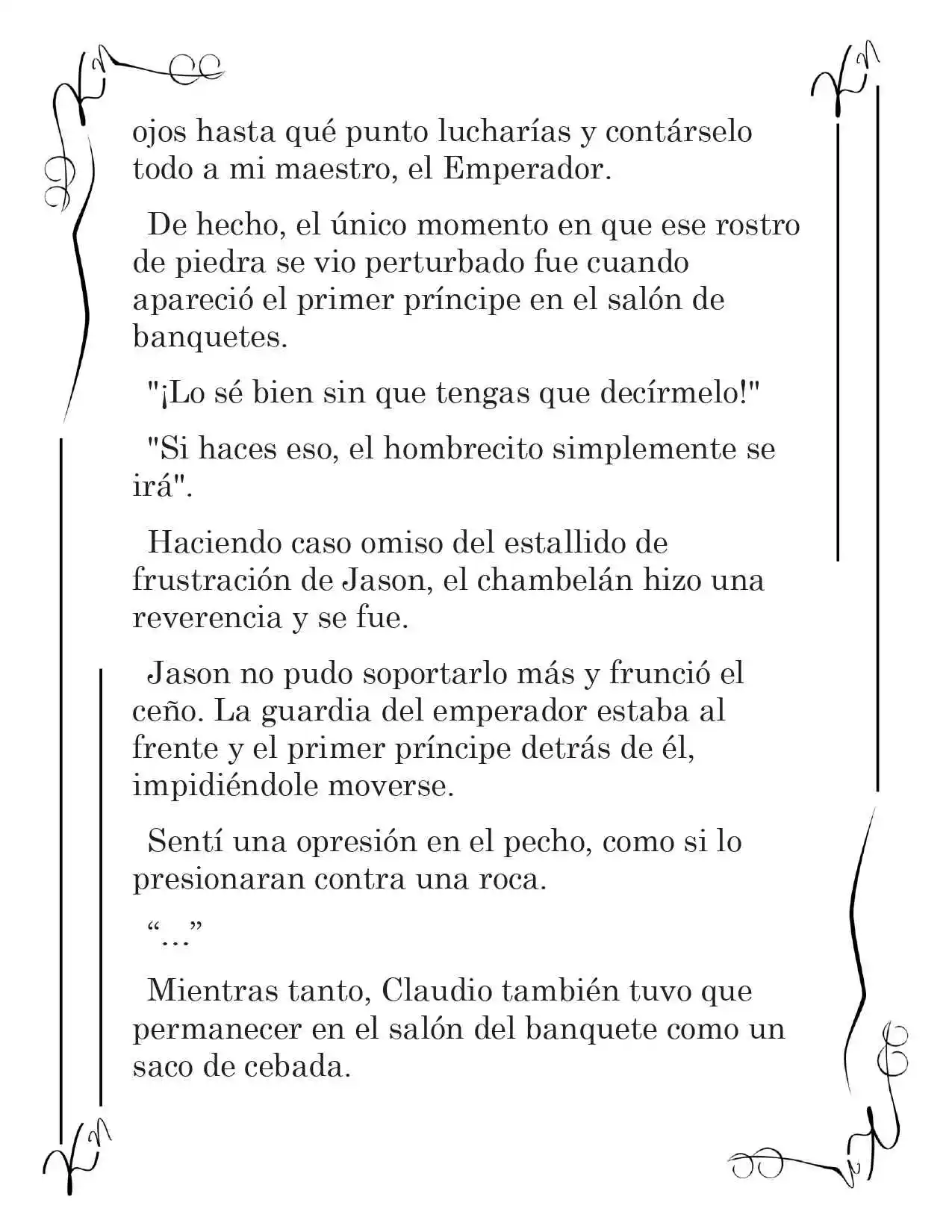 LA CORONA QUE TE ROBARÉ. (Novela) - Capítulo 177 - Página 6 - LectorTMOo
