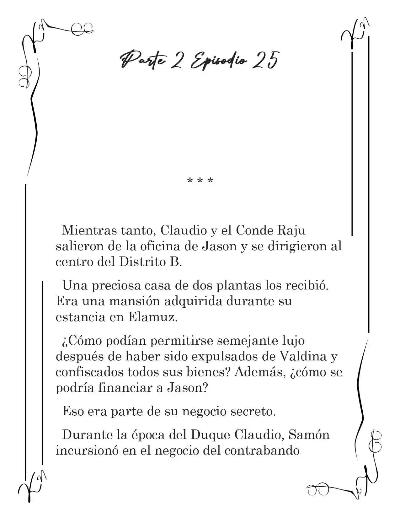 LA CORONA QUE TE ROBARÉ. (Novela) - Capítulo 178 - Página 2 - LectorTMOo