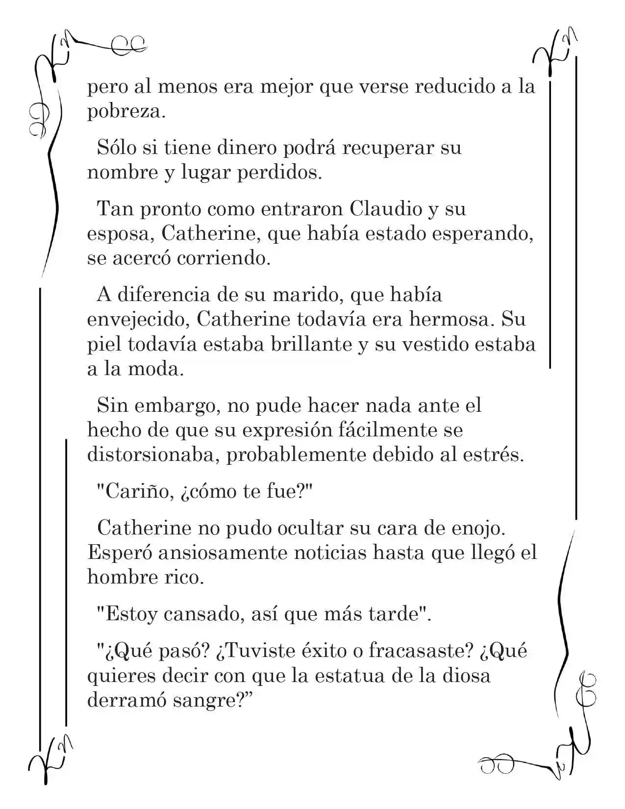 LA CORONA QUE TE ROBARÉ. (Novela) - Capítulo 178 - Página 4 - LectorTMOo