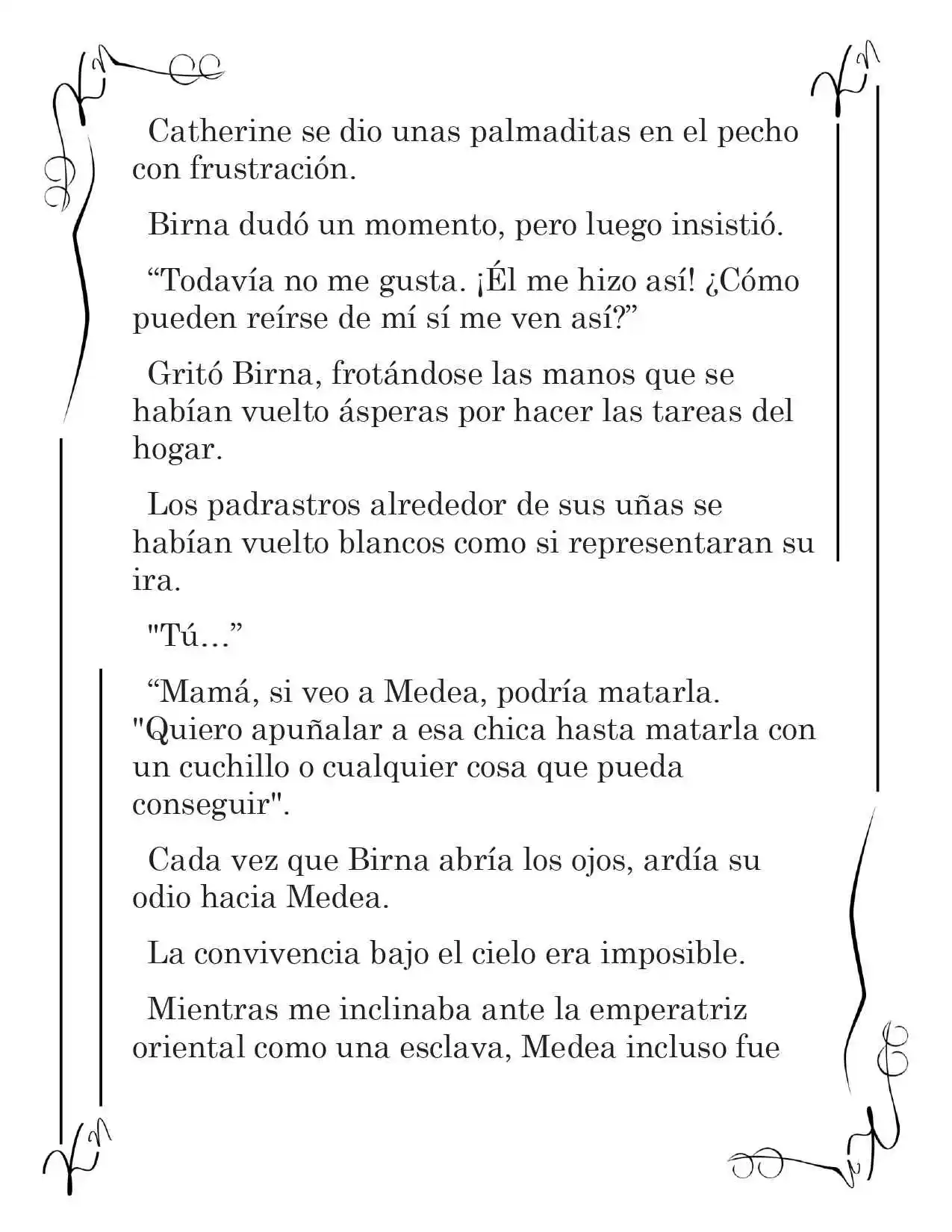 LA CORONA QUE TE ROBARÉ. (Novela) - Capítulo 178 - Página 10 - LectorTMOo