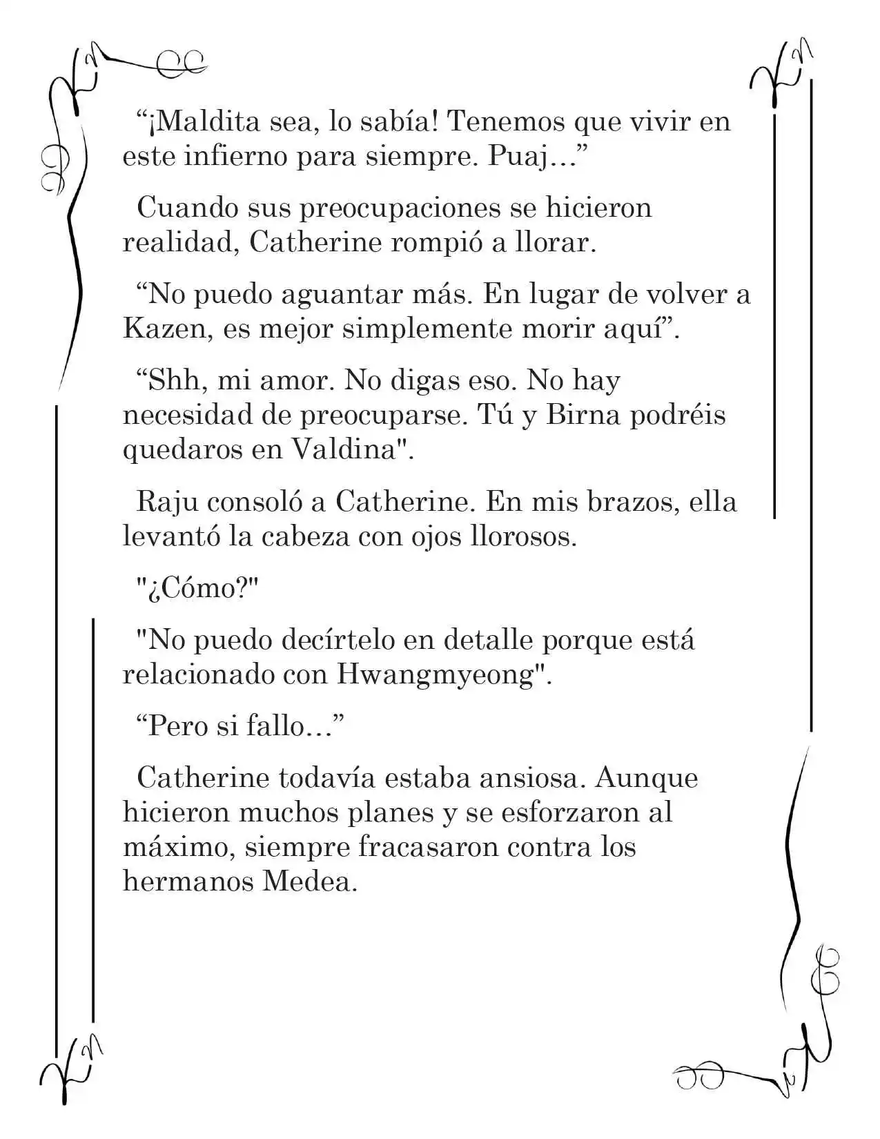 LA CORONA QUE TE ROBARÉ. (Novela) - Capítulo 179 - Página 12 - LectorTMOo