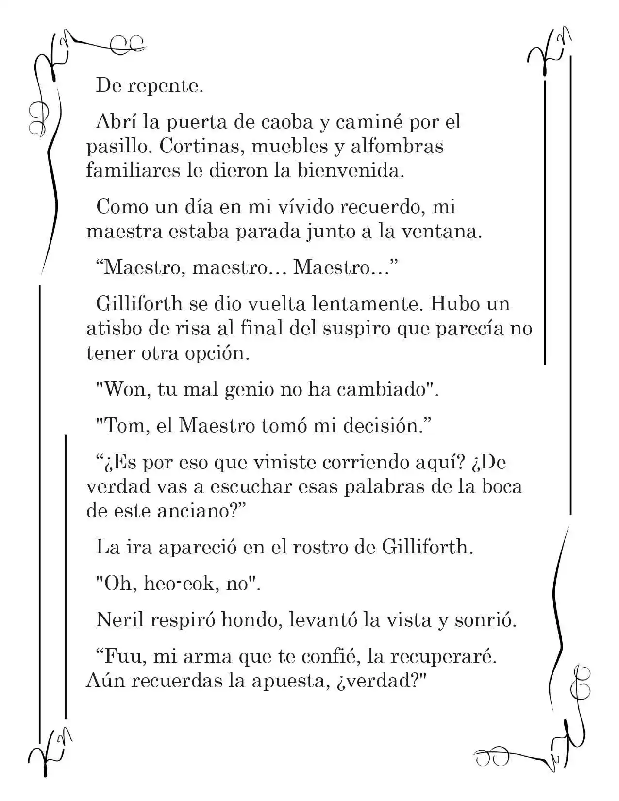 LA CORONA QUE TE ROBARÉ. (Novela) - Capítulo 18 - Página 7 - LectorTMOo