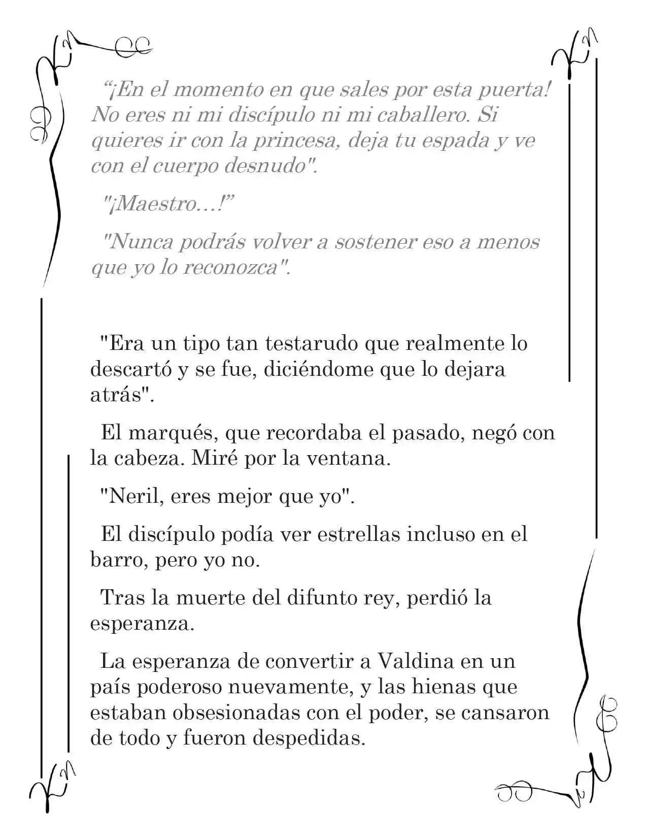 LA CORONA QUE TE ROBARÉ. (Novela) - Capítulo 18 - Página 9 - LectorTMOo