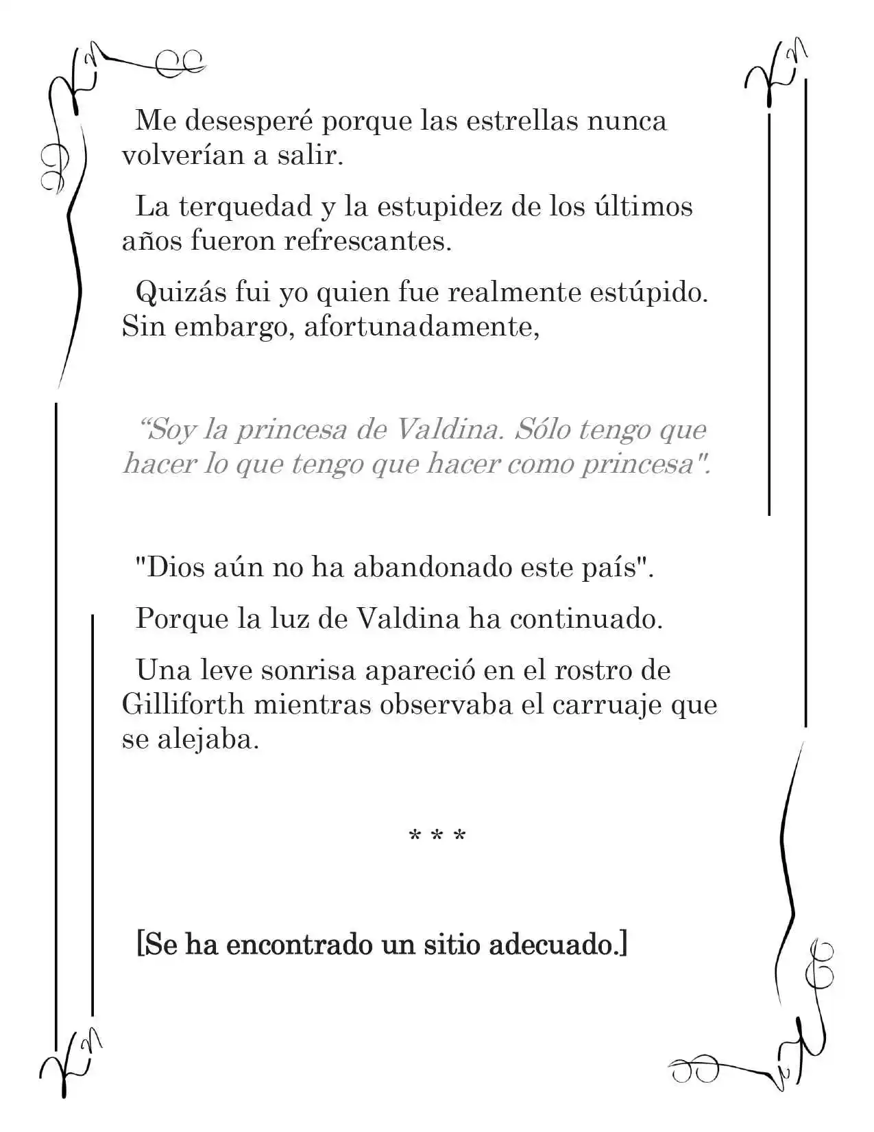 LA CORONA QUE TE ROBARÉ. (Novela) - Capítulo 18 - Página 10 - LectorTMOo