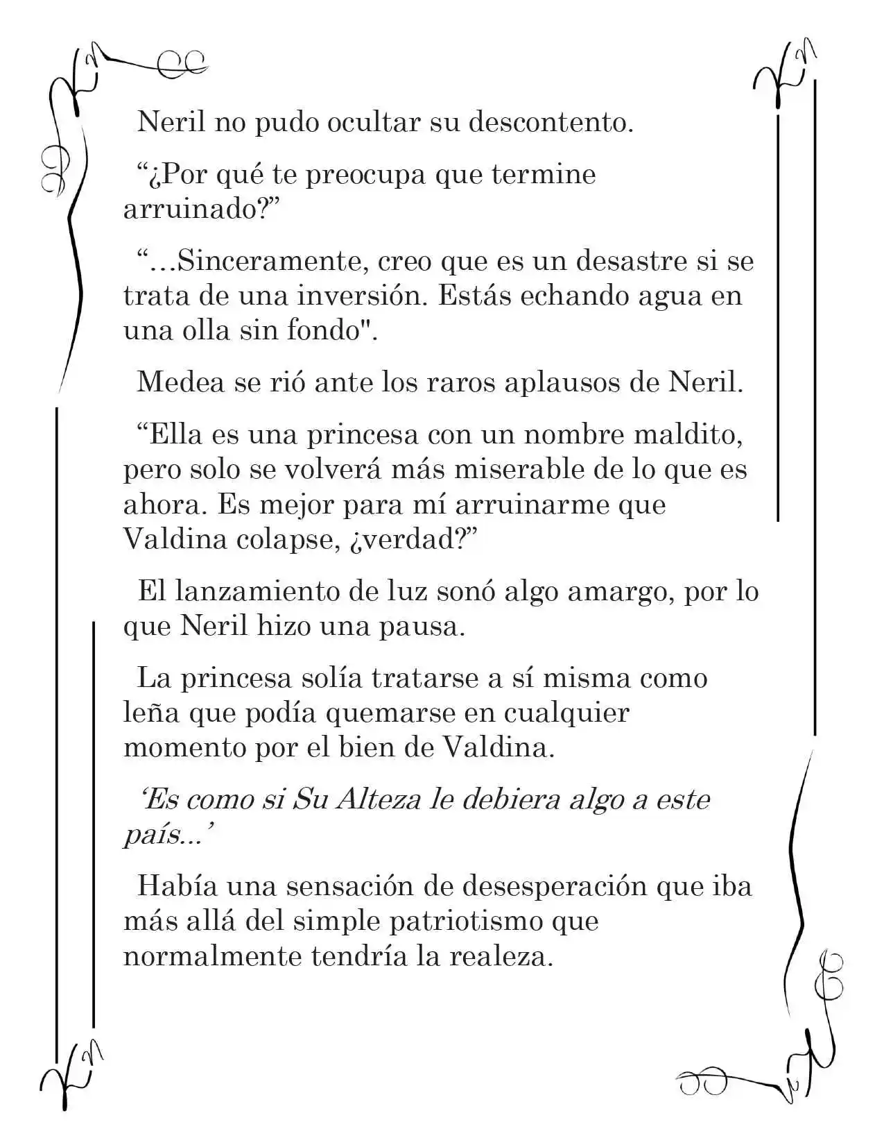 LA CORONA QUE TE ROBARÉ. (Novela) - Capítulo 18 - Página 12 - LectorTMOo