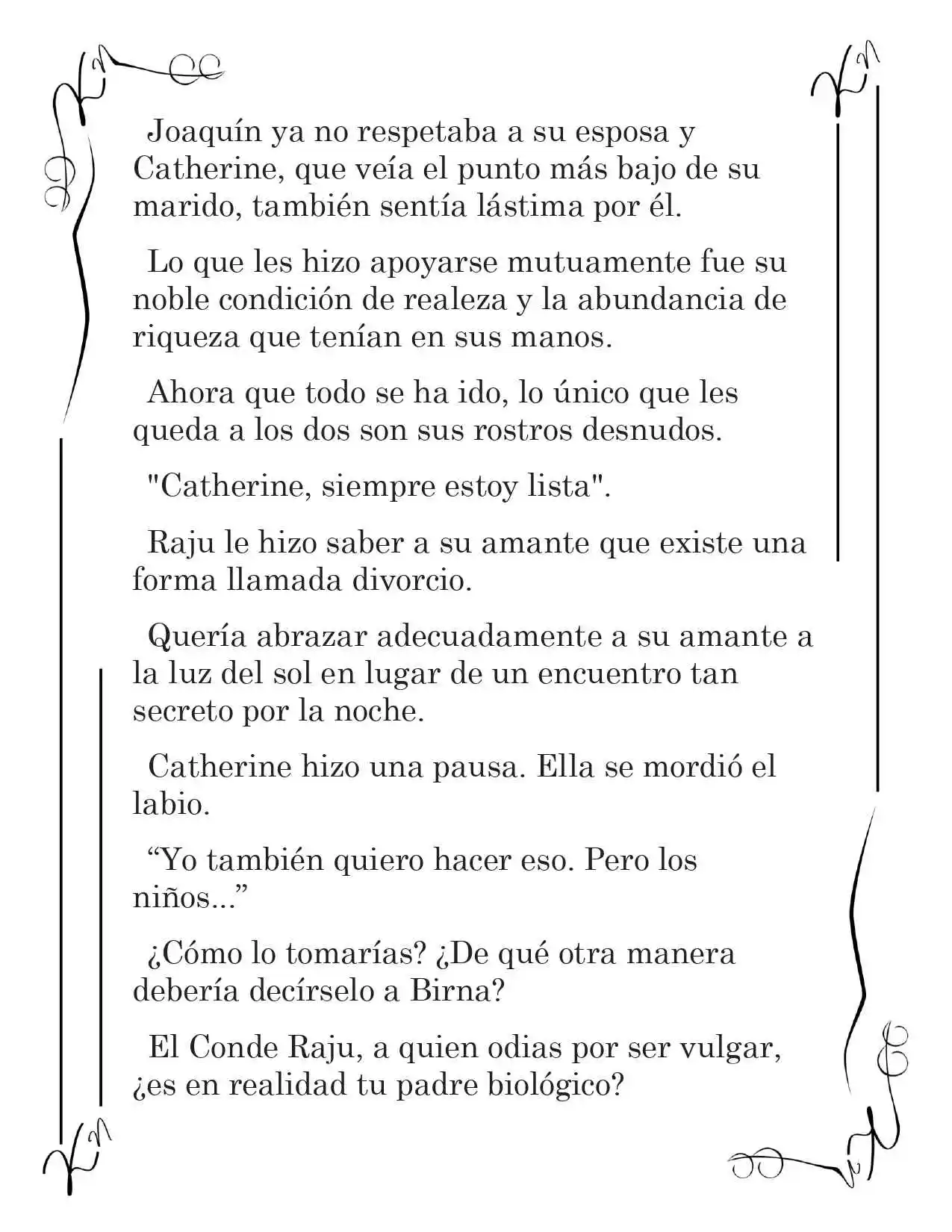 LA CORONA QUE TE ROBARÉ. (Novela) - Capítulo 180 - Página 5 - LectorTMOo