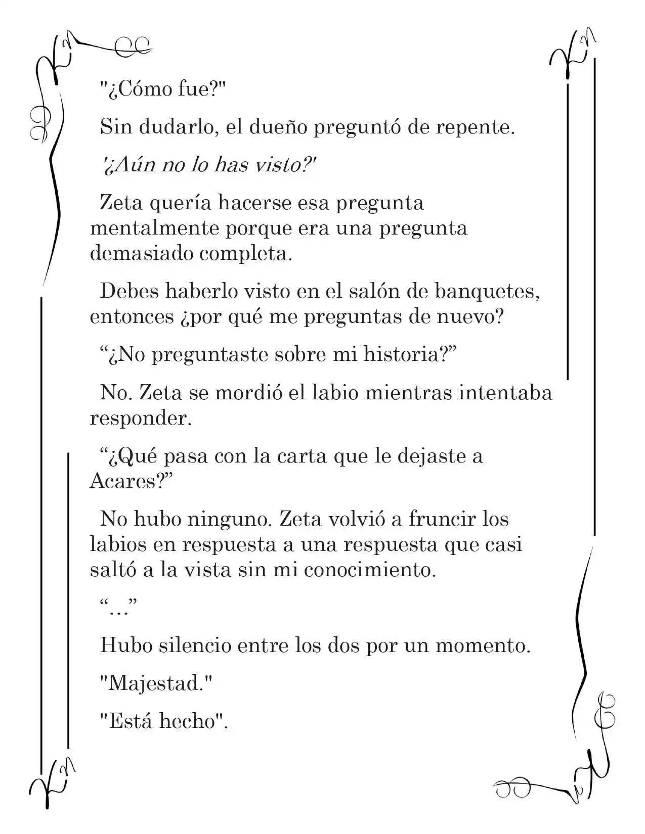 LA CORONA QUE TE ROBARÉ. (Novela) - Capítulo 181 - Página 4 - LectorTMOo