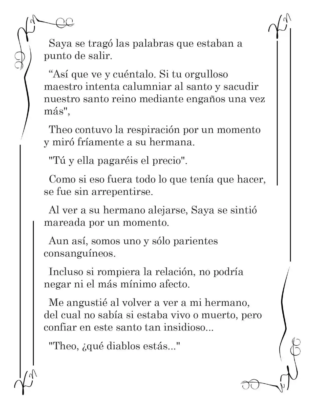 LA CORONA QUE TE ROBARÉ. (Novela) - Capítulo 182 - Página 5 - LectorTMOo