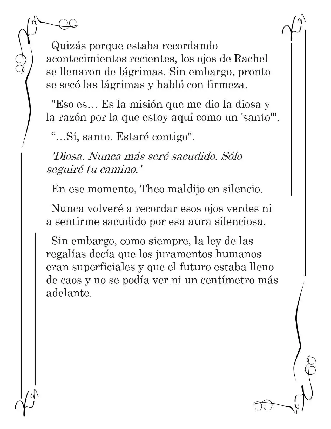LA CORONA QUE TE ROBARÉ. (Novela) - Capítulo 182 - Página 11 - LectorTMOo