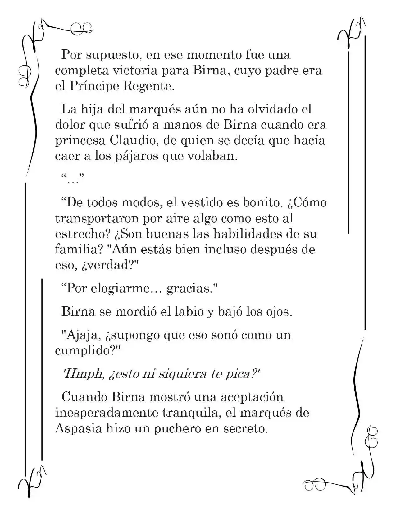 LA CORONA QUE TE ROBARÉ. (Novela) - Capítulo 185 - Página 9 - LectorTMOo