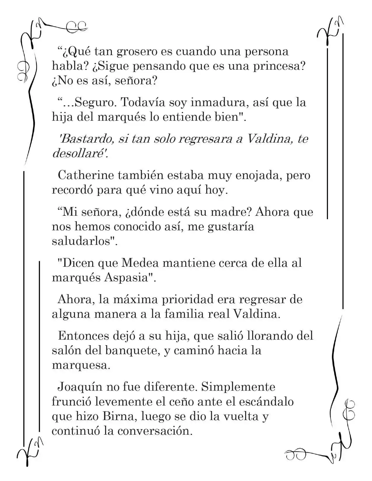 LA CORONA QUE TE ROBARÉ. (Novela) - Capítulo 185 - Página 11 - LectorTMOo