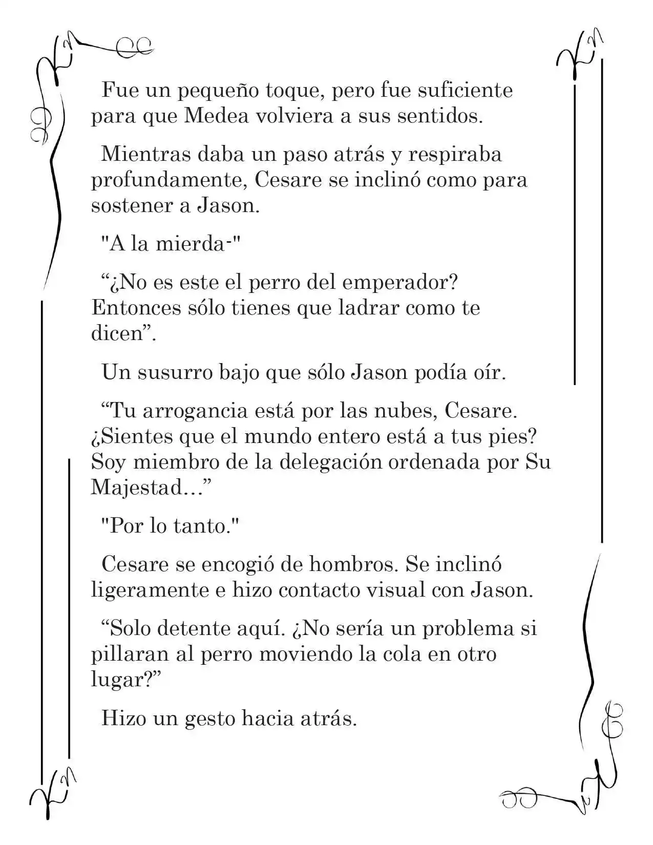 LA CORONA QUE TE ROBARÉ. (Novela) - Capítulo 188 - Página 8 - LectorTMOo