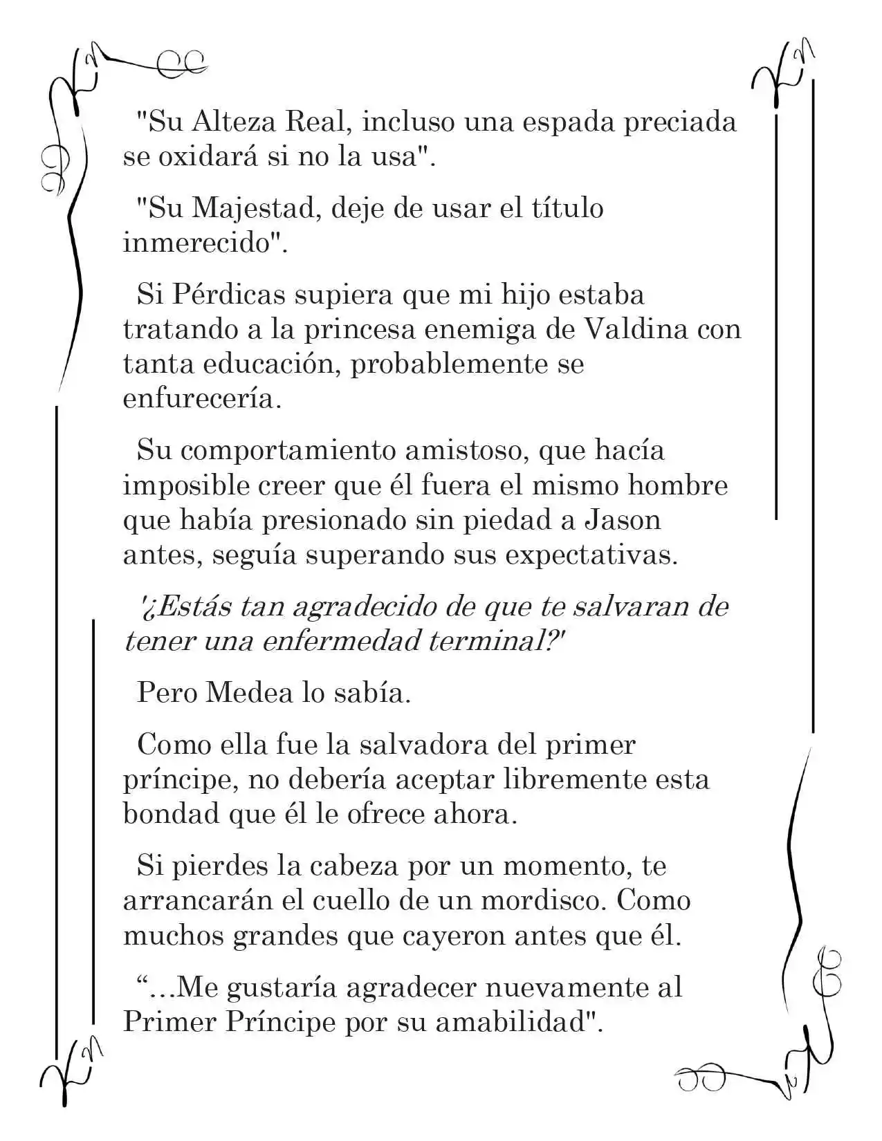 LA CORONA QUE TE ROBARÉ. (Novela) - Capítulo 189 - Página 4 - LectorTMOo